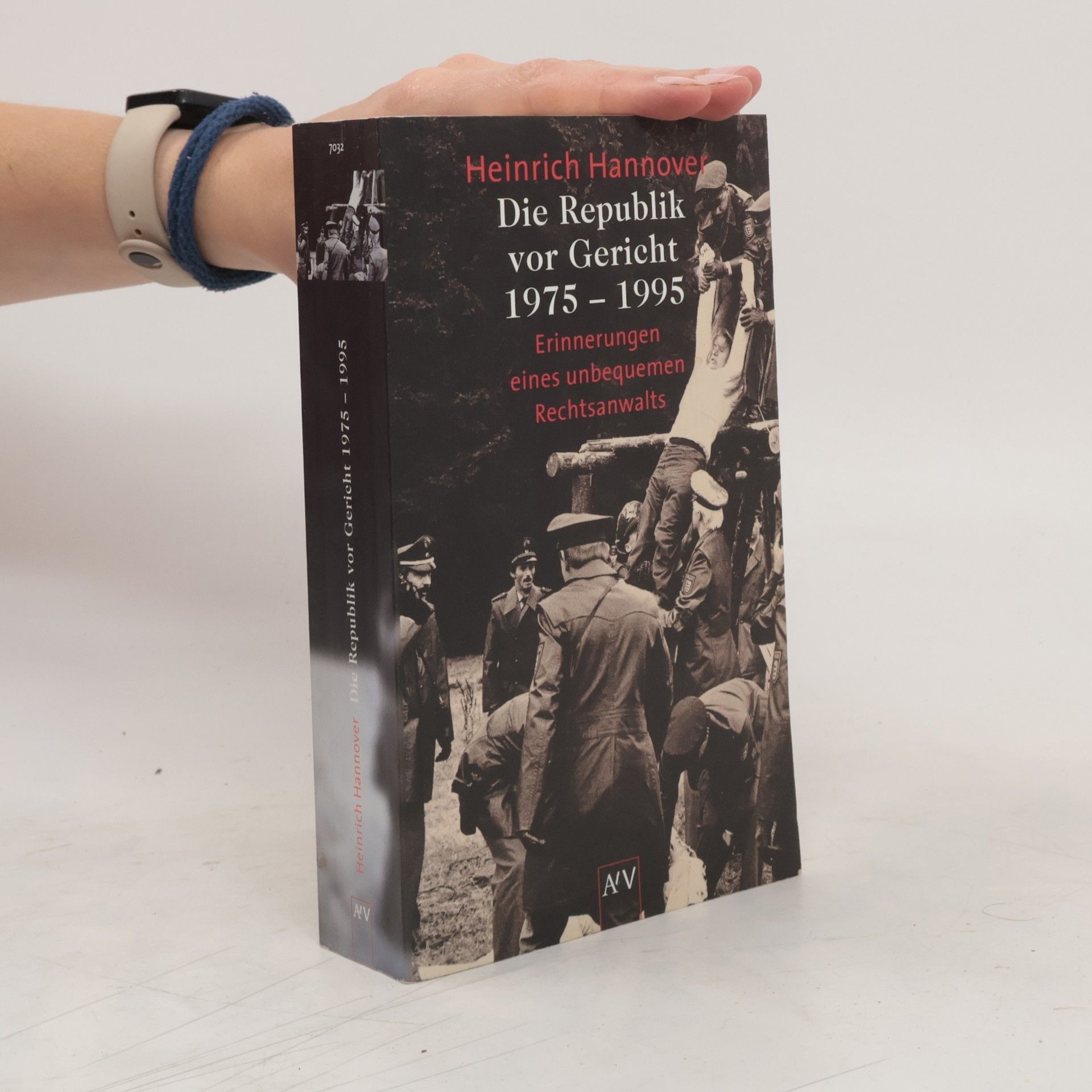 Heinrich Hannover Die Republik vor Gericht 1975-1995