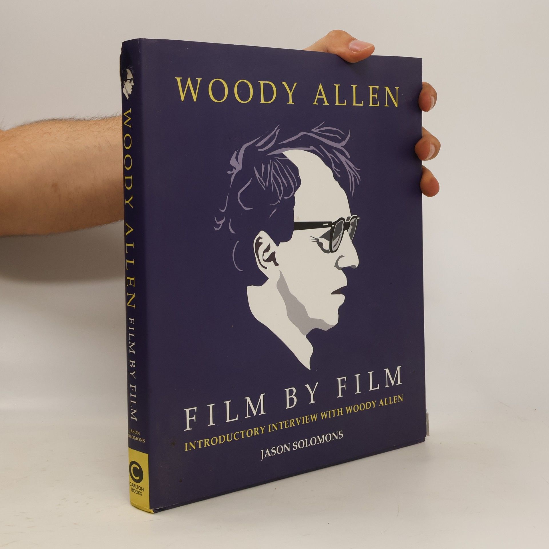 Jason Solomons Woody Allen Film by Film