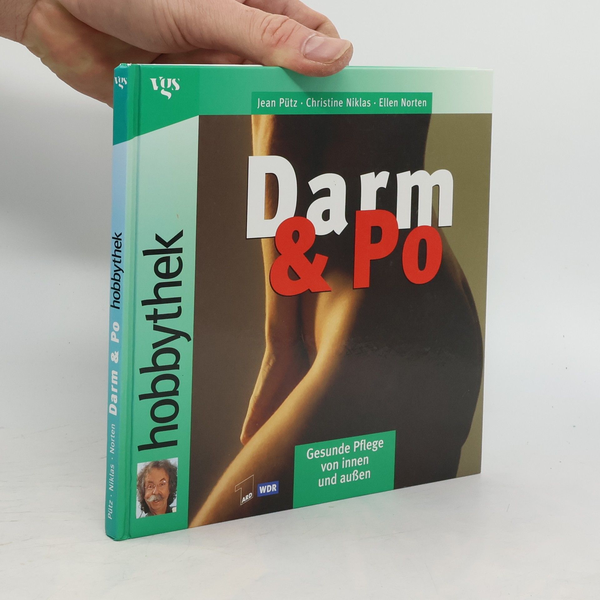 Jean Pütz Darm & Po - Gesunde Pflege von innen und außen