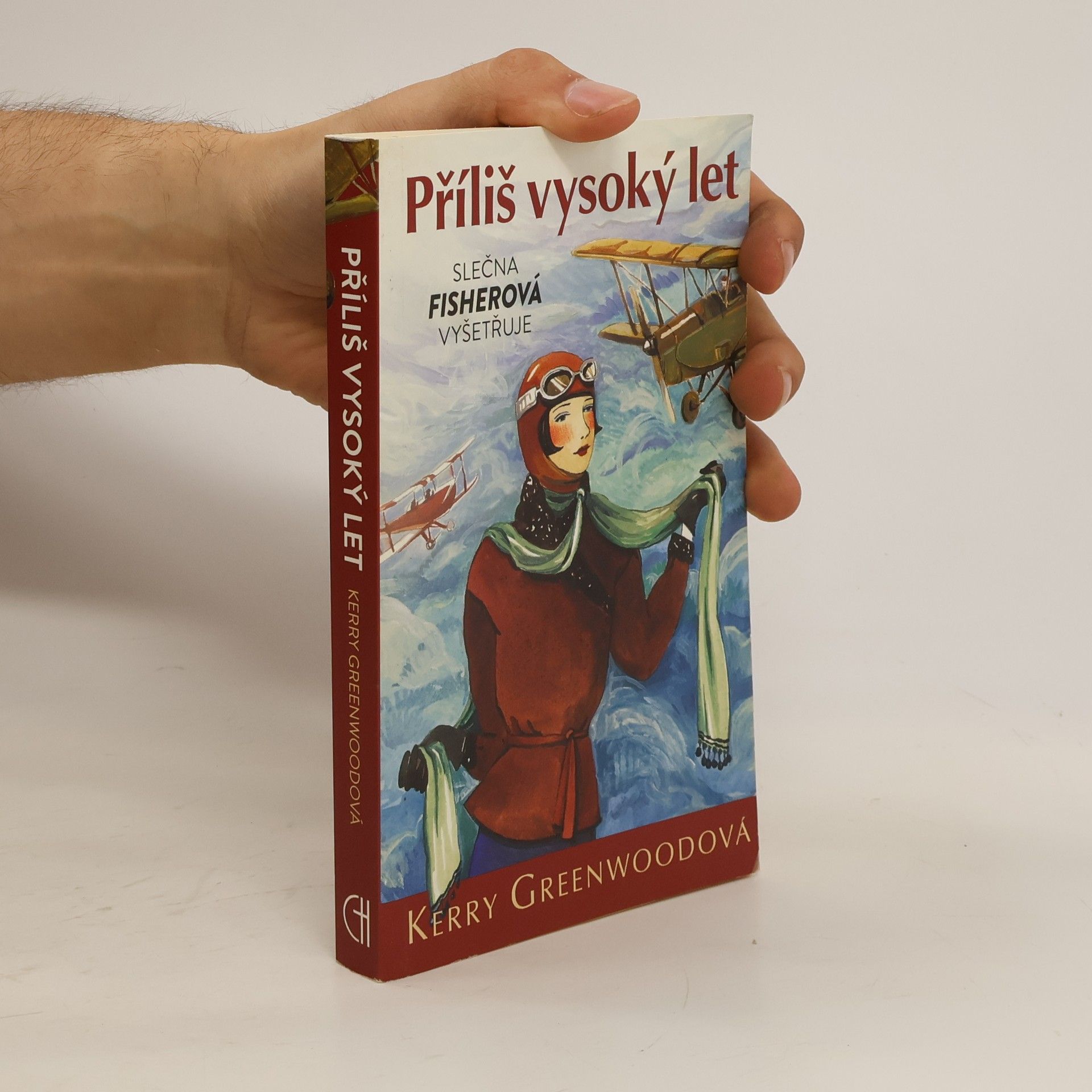 Kerry Greenwood Příliš vysoký let