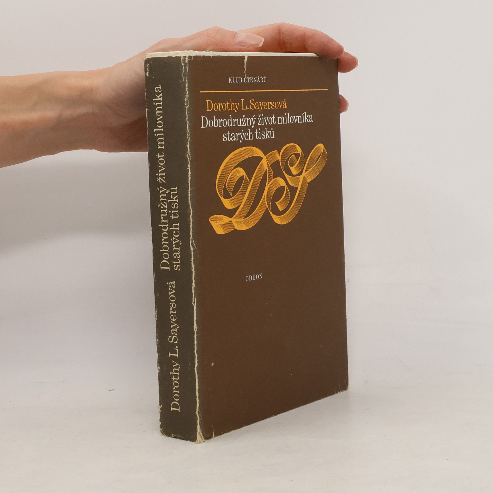 Dorothy L. Sayers Dobrodružný život milovníka starých tisků
