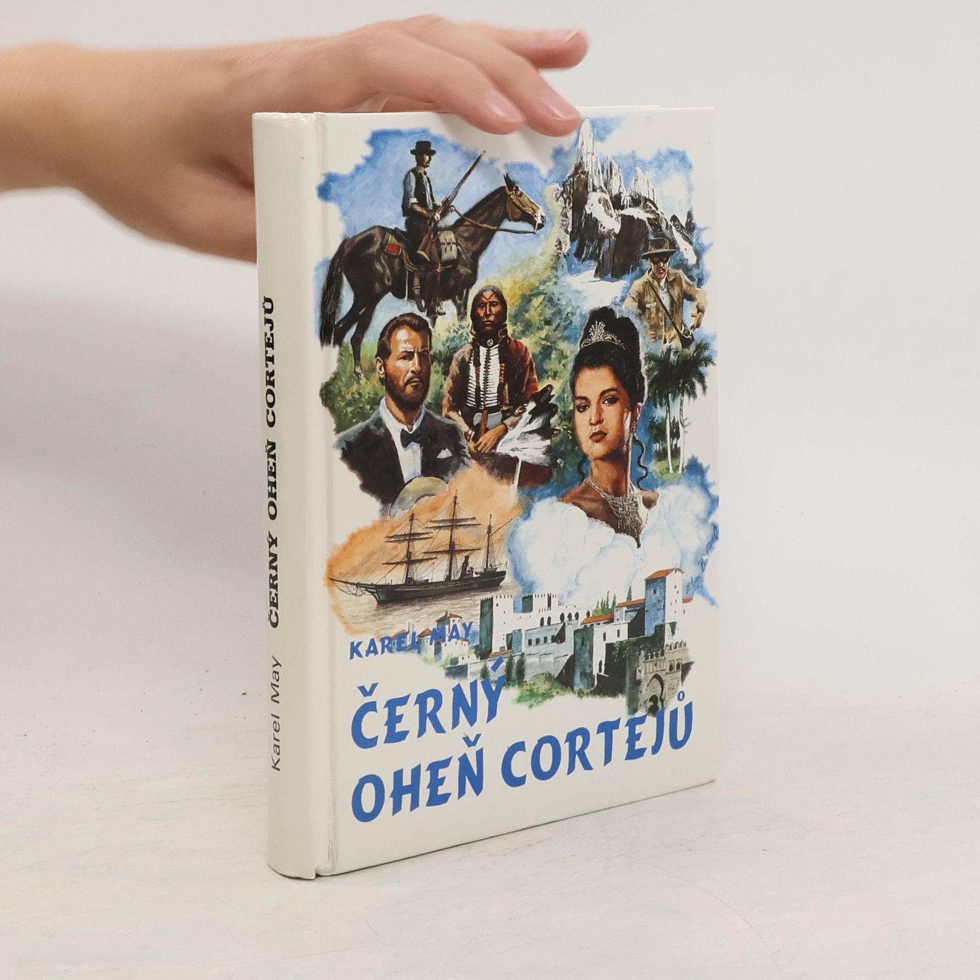 Karl May Černý oheň Cortejů