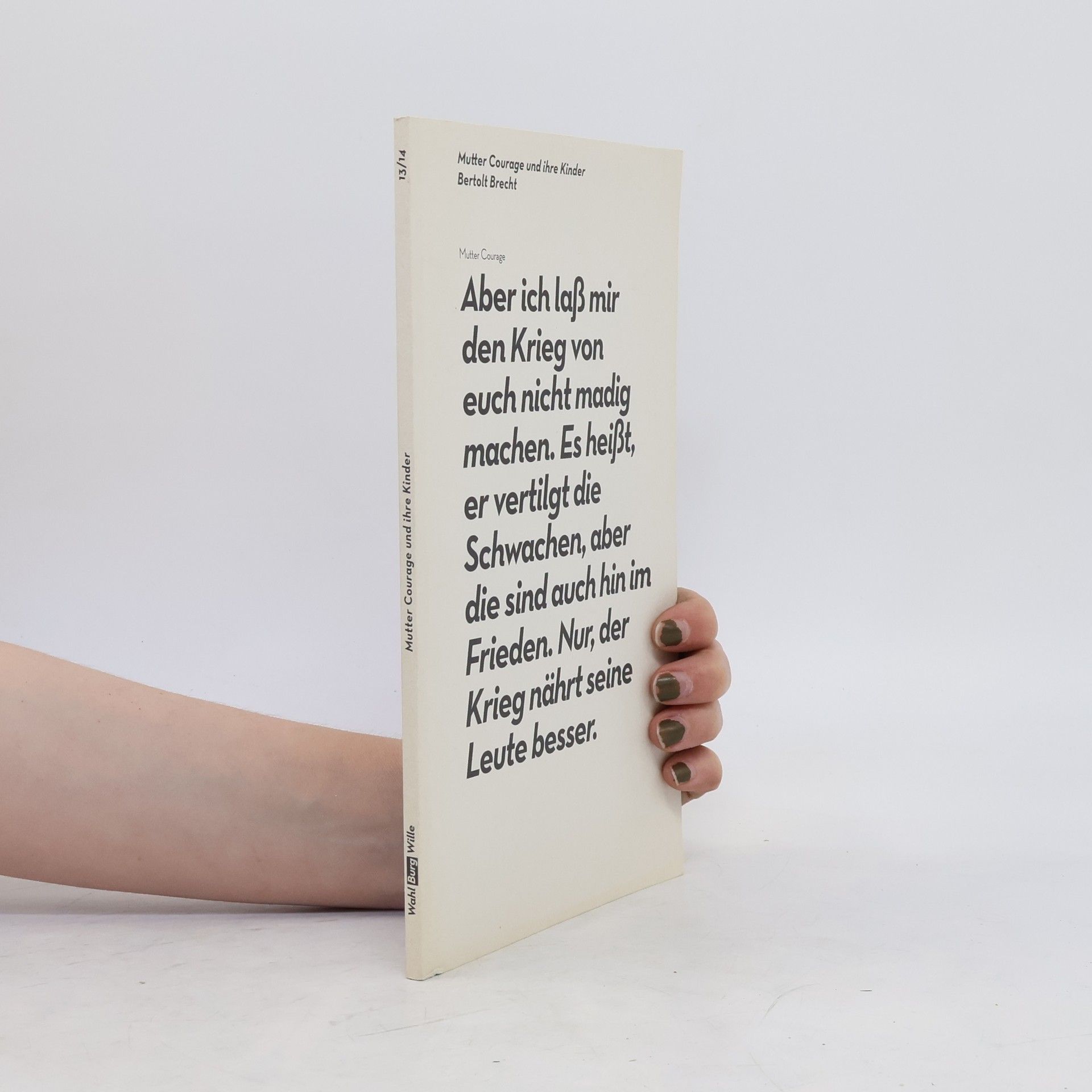 Bertolt Brecht Mutter Courage und ihre Kinder 13/14