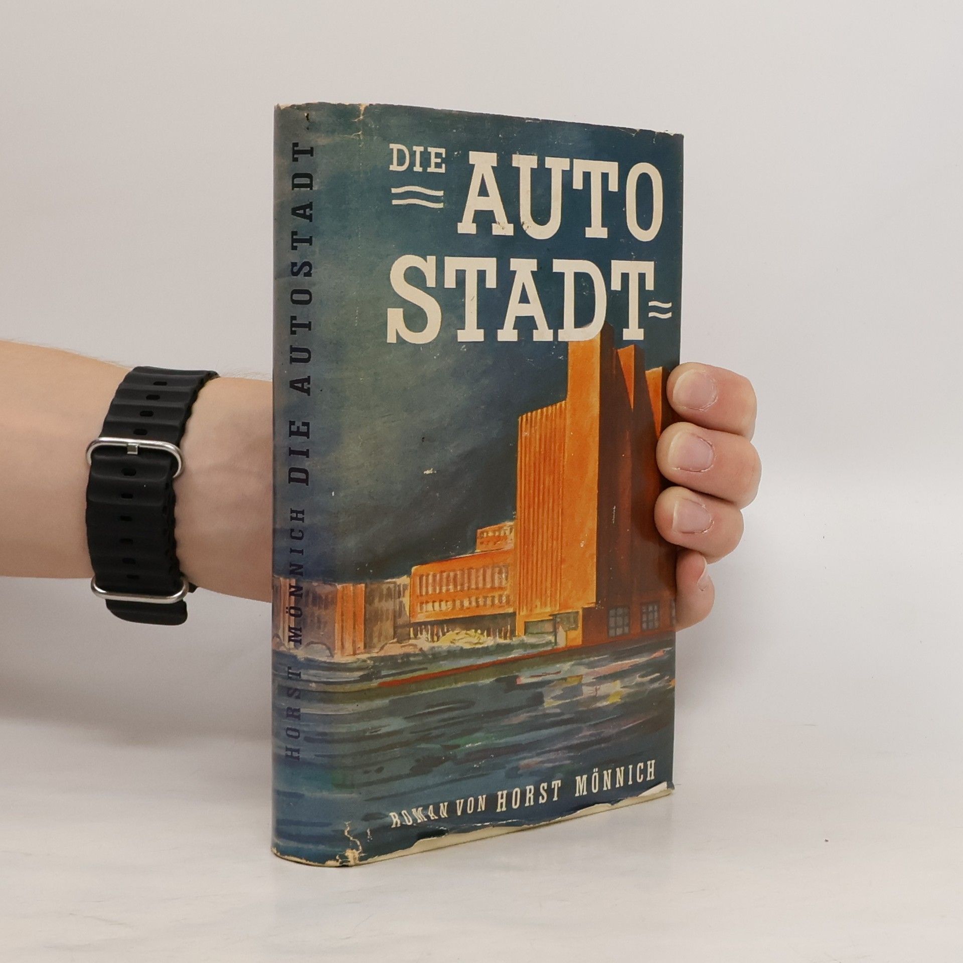 Horst Mönnich Die Autostadt