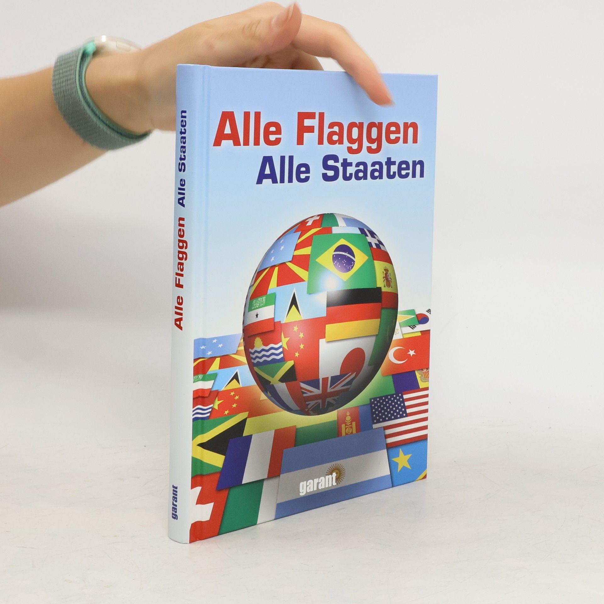 Autorenkollektiv Alle Flaggen, alle Staaten