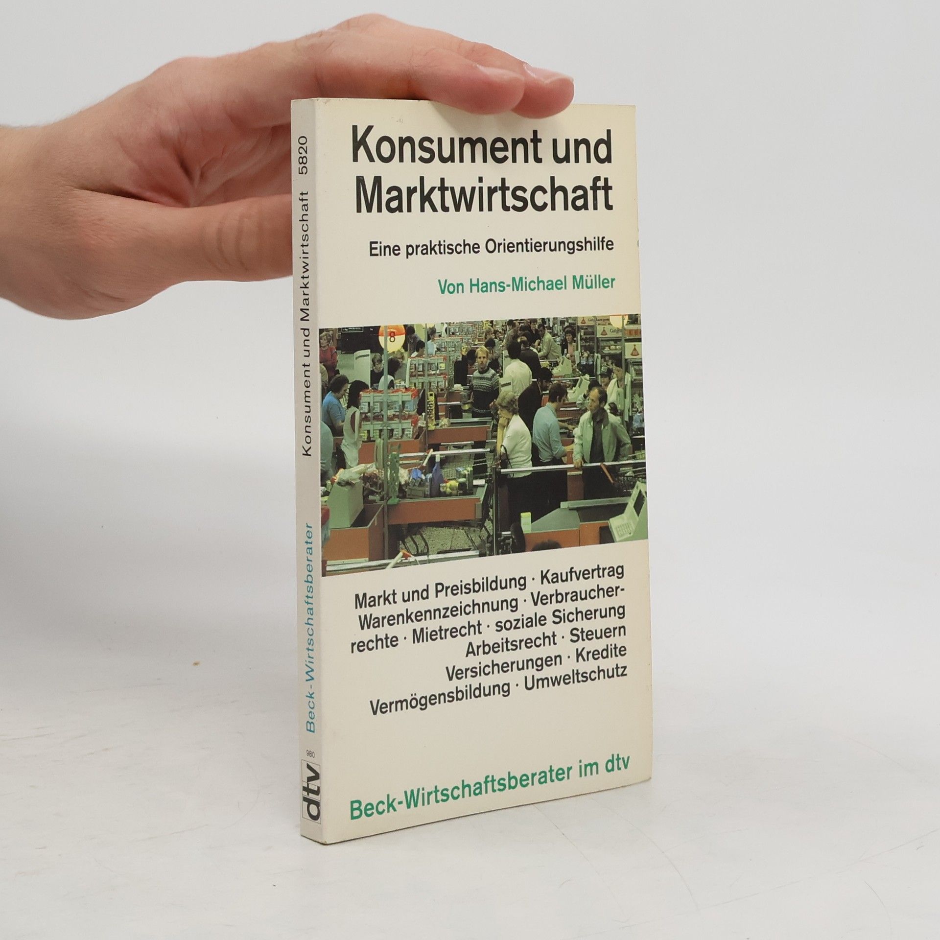 Hans-Michael Müller Konsument und Marktwirtschaft