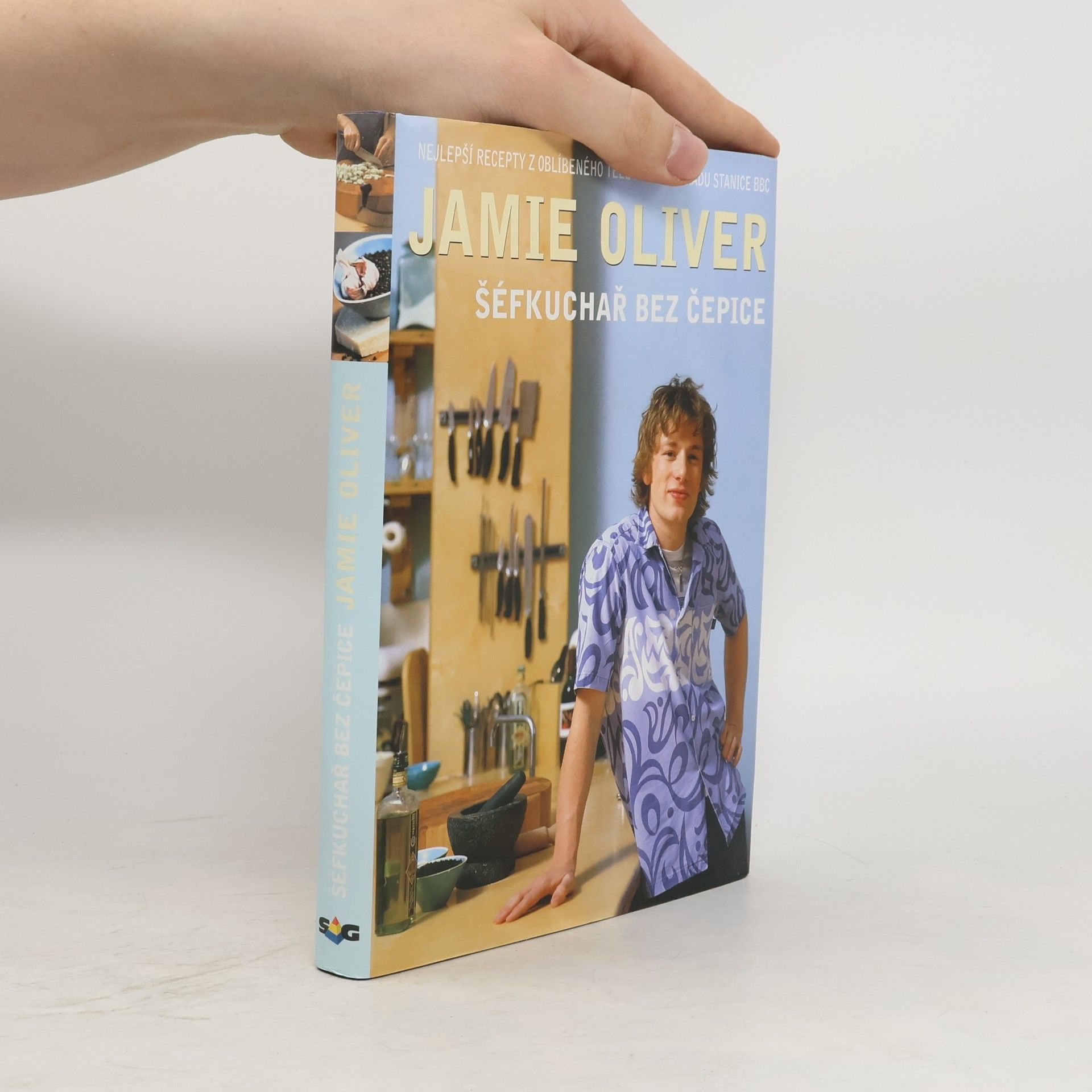 James Oliver Jamie Oliver. Šéfkuchař bez čepice
