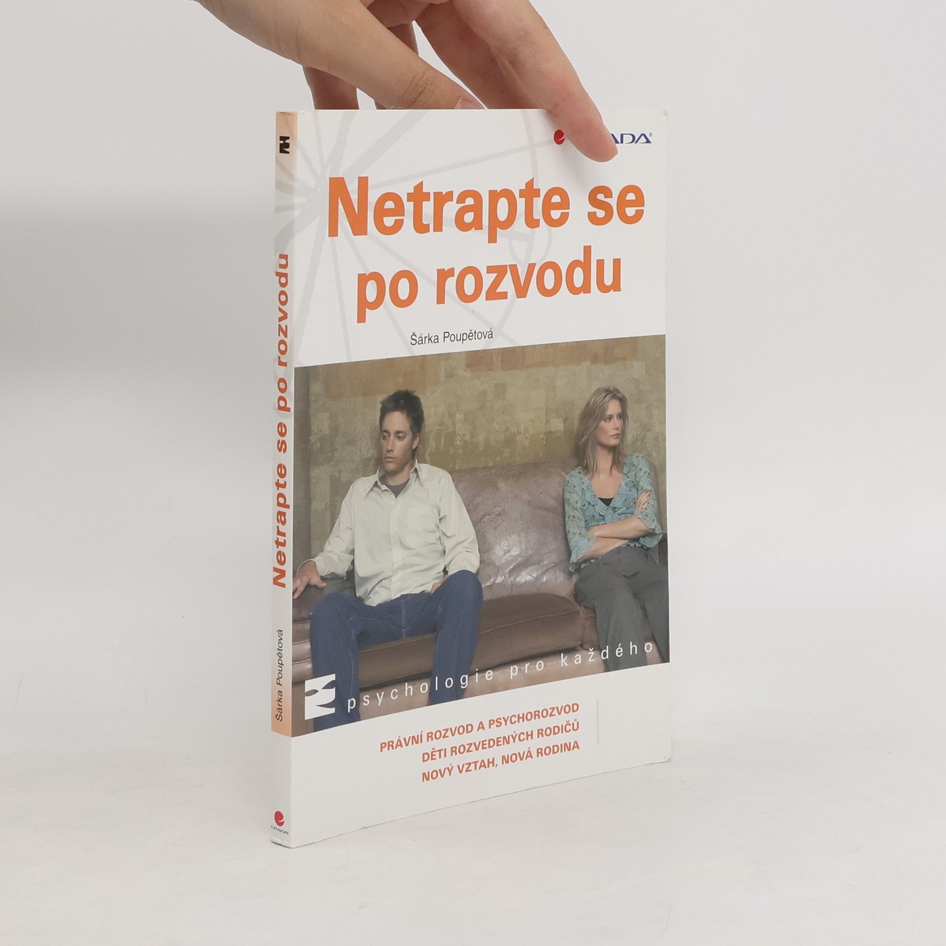 Šárka Poupětová Netrapte se po rozvodu