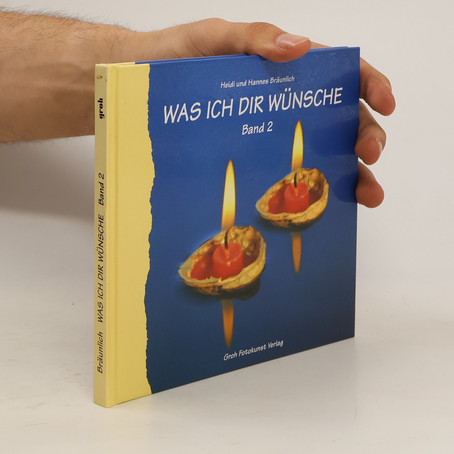 Heidi Bräunlich Was ich Dir wünsche 2