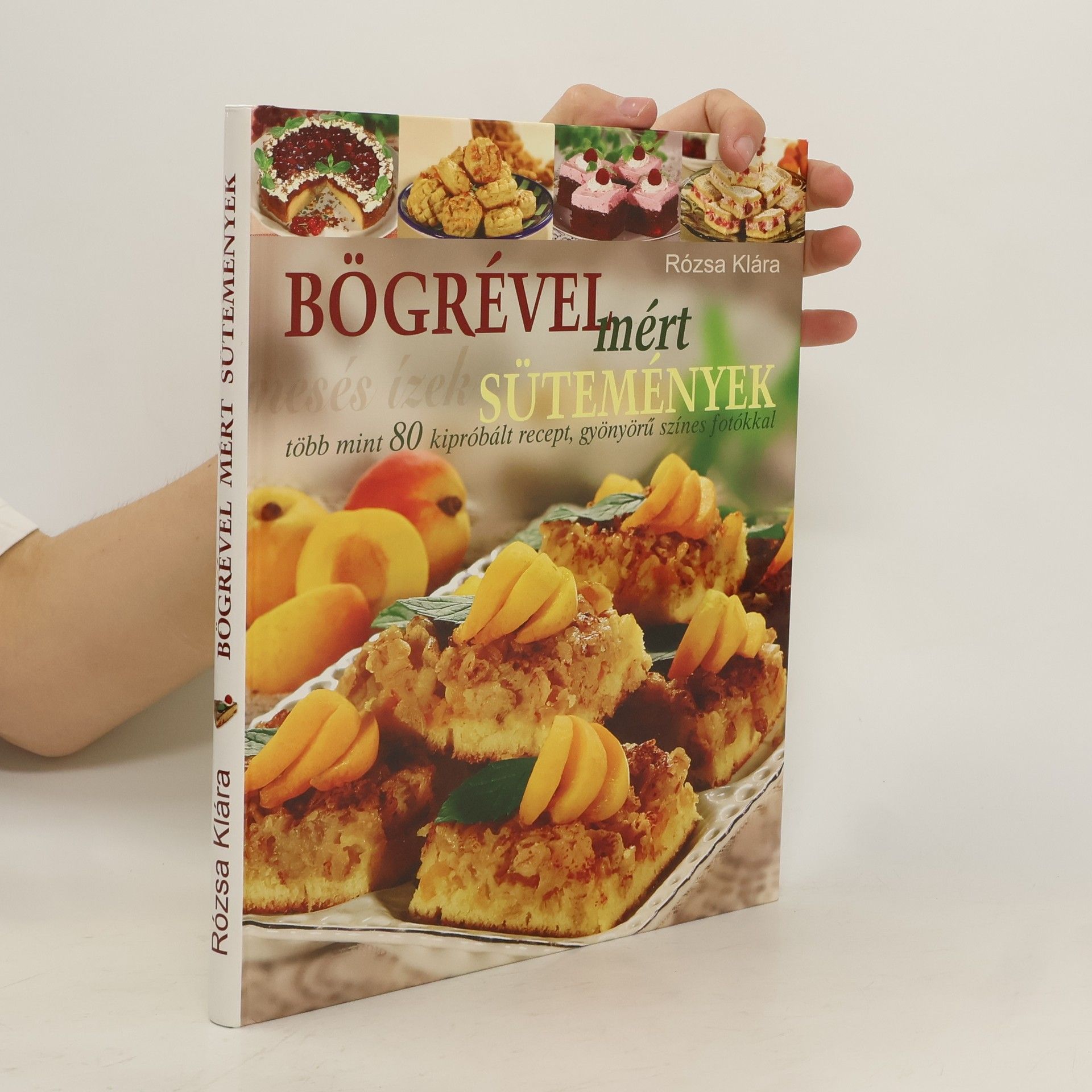 Rózsa Klára Bögrével mért sütemények