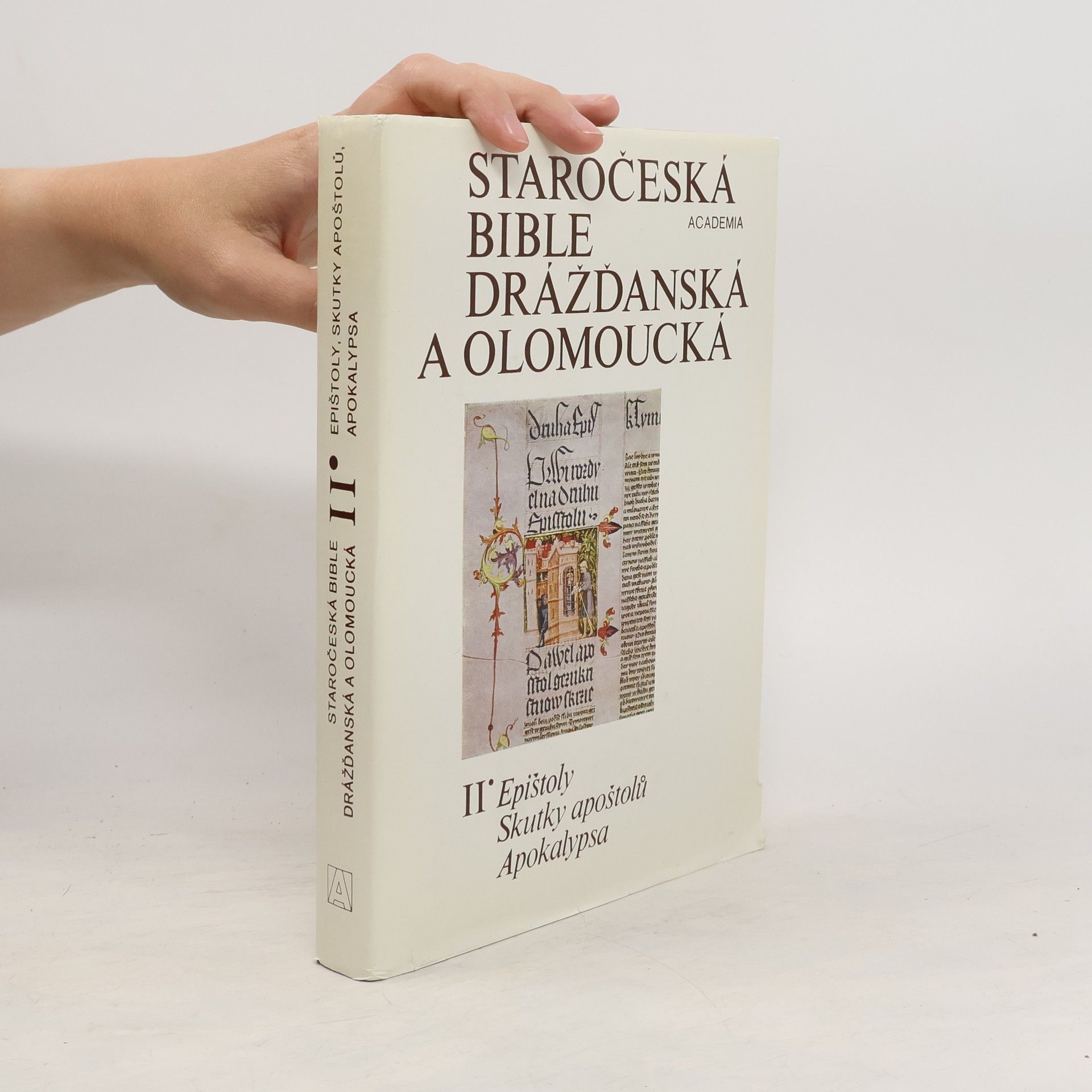Vladimír Kyas Staročeská Bible drážďanská a olomoucká  II. díl