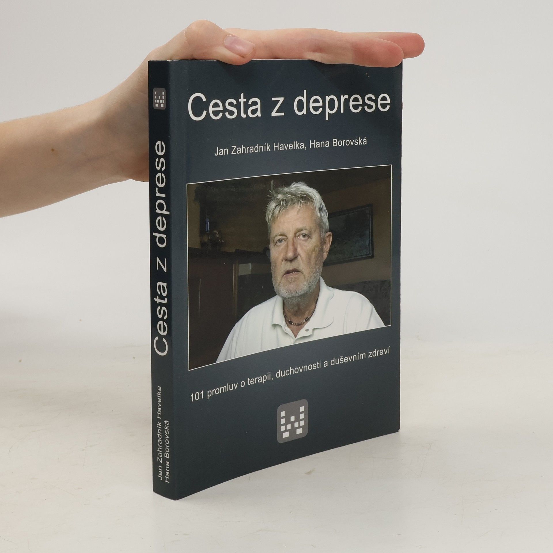 Jan Zahradník Havelka Cesta z deprese