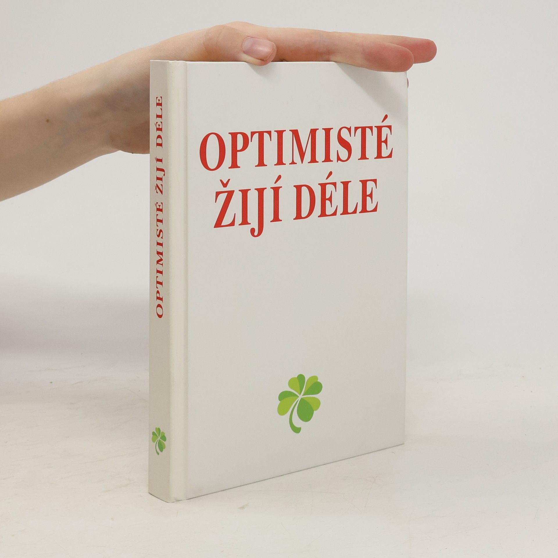 Heidelore Kluge Optimisté žijí déle