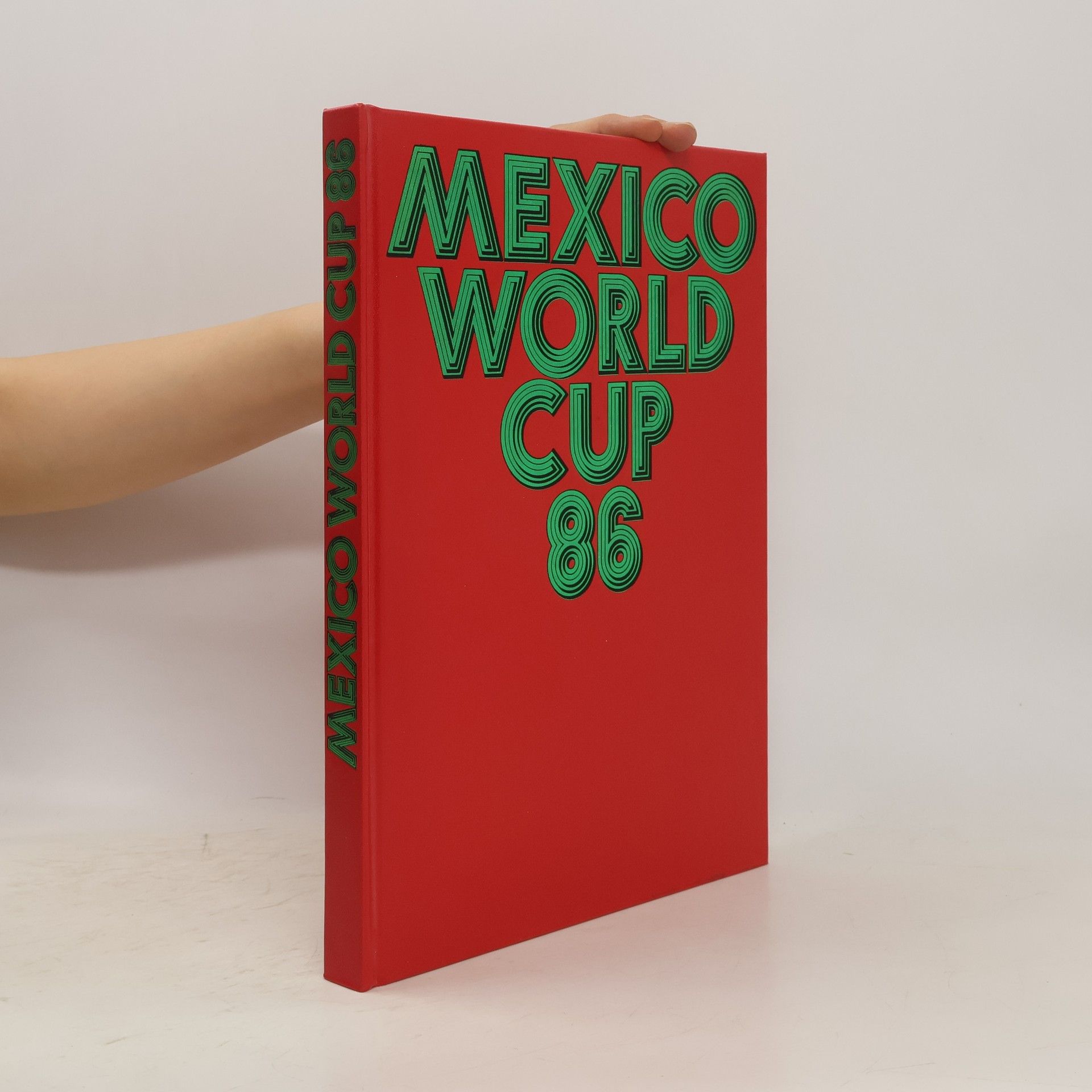 Collectif d'auteurs Mexico World Cup 86