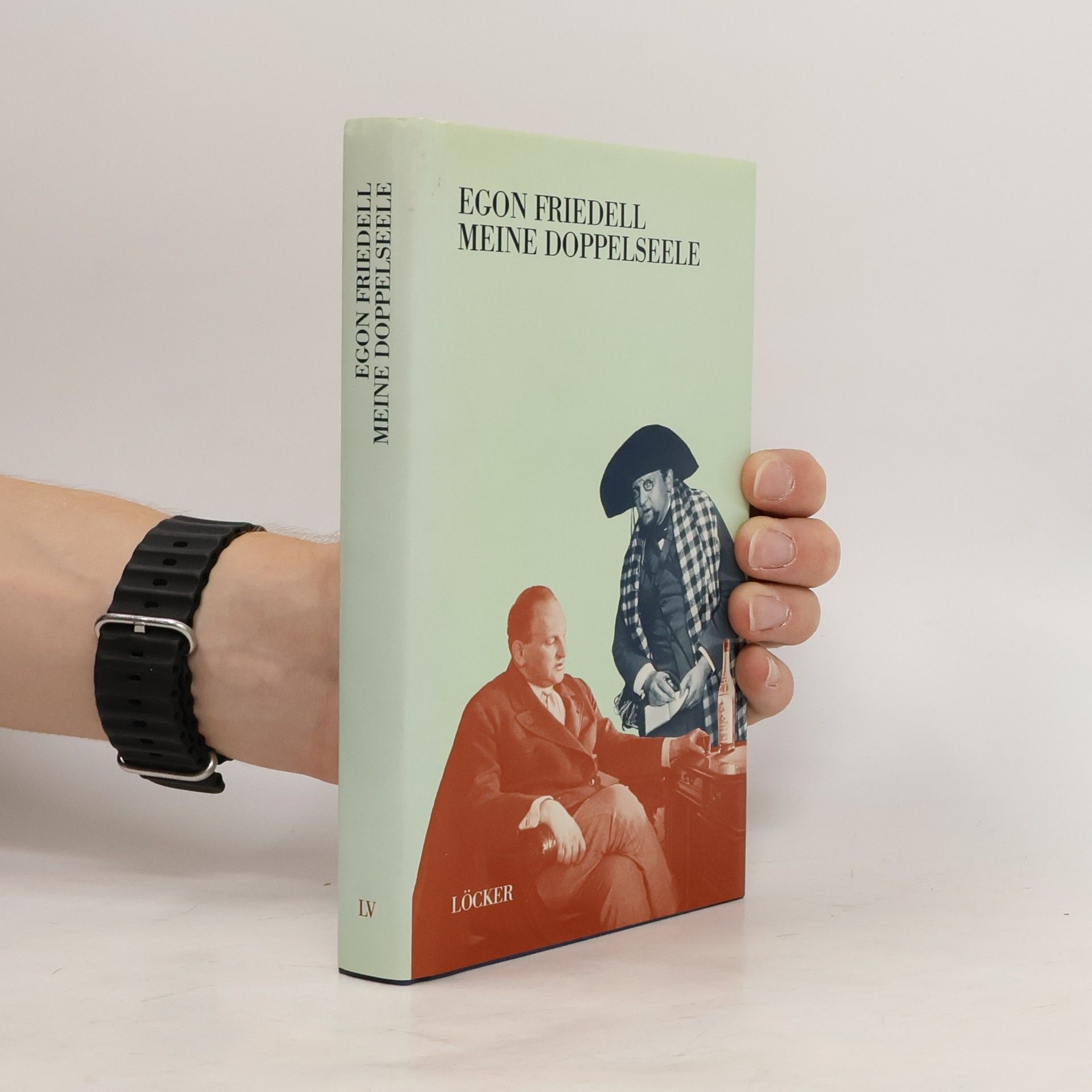 Egon Friedell Meine Doppelseele