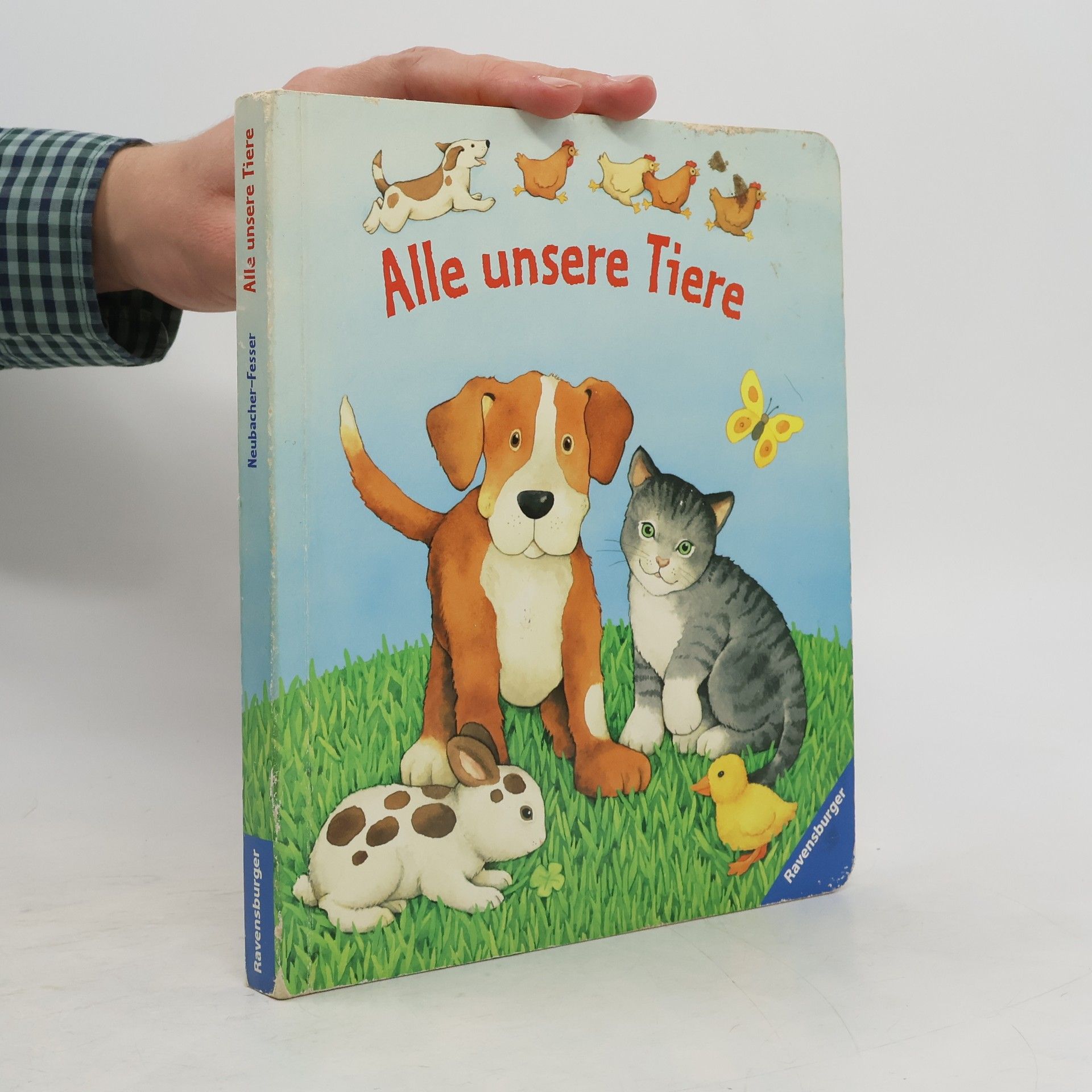 Monika Neubacher Fesser Alle unsere Tiere