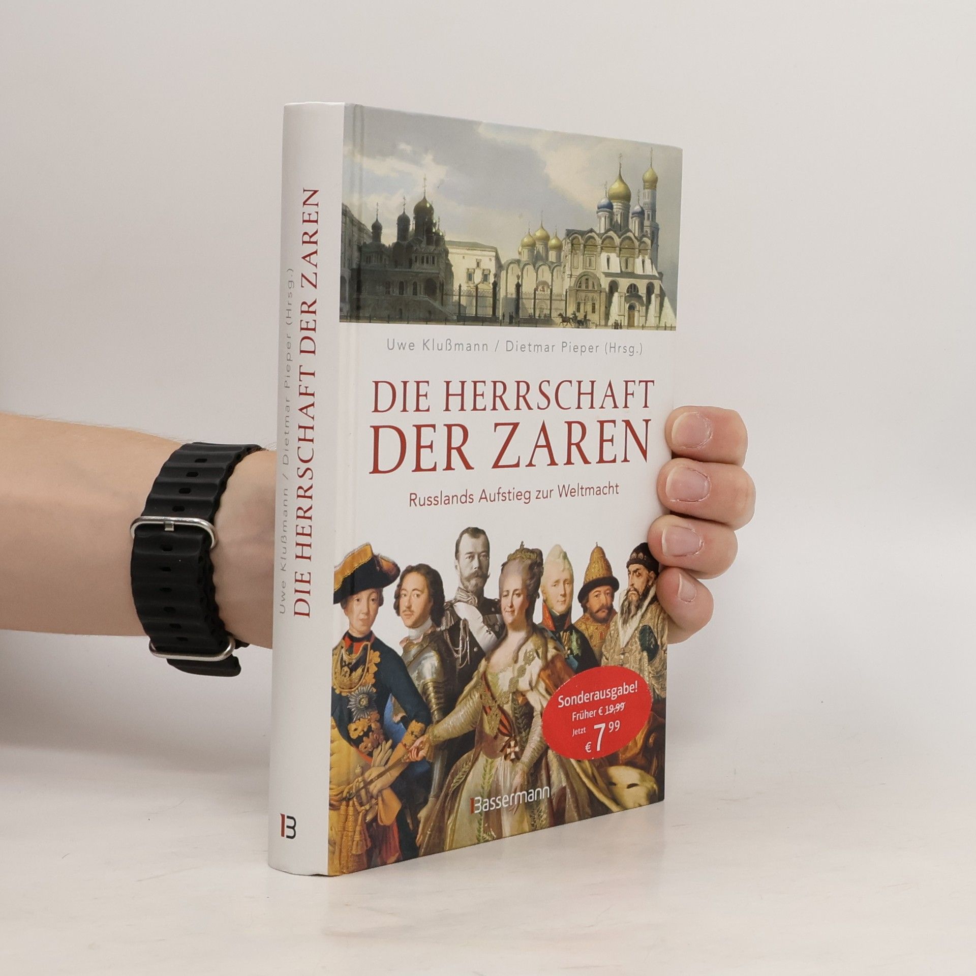 Uwe Klußmann Die Herrschaft der Zaren
