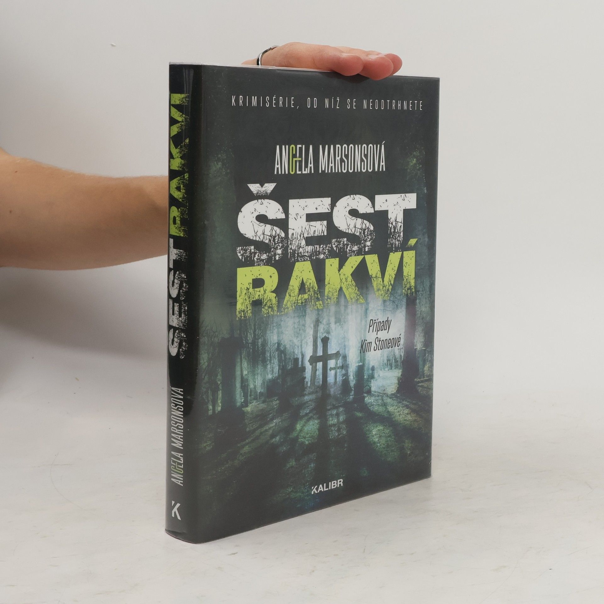 Angela Marsons Šest rakví