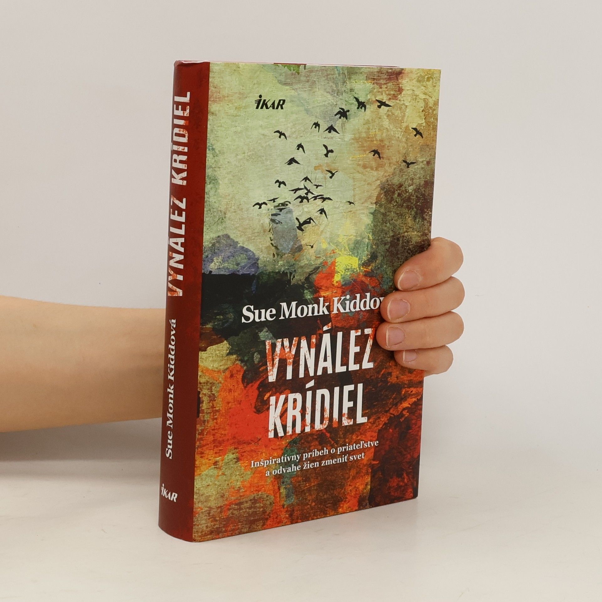 Sue Monk Kidd Vynález krídiel