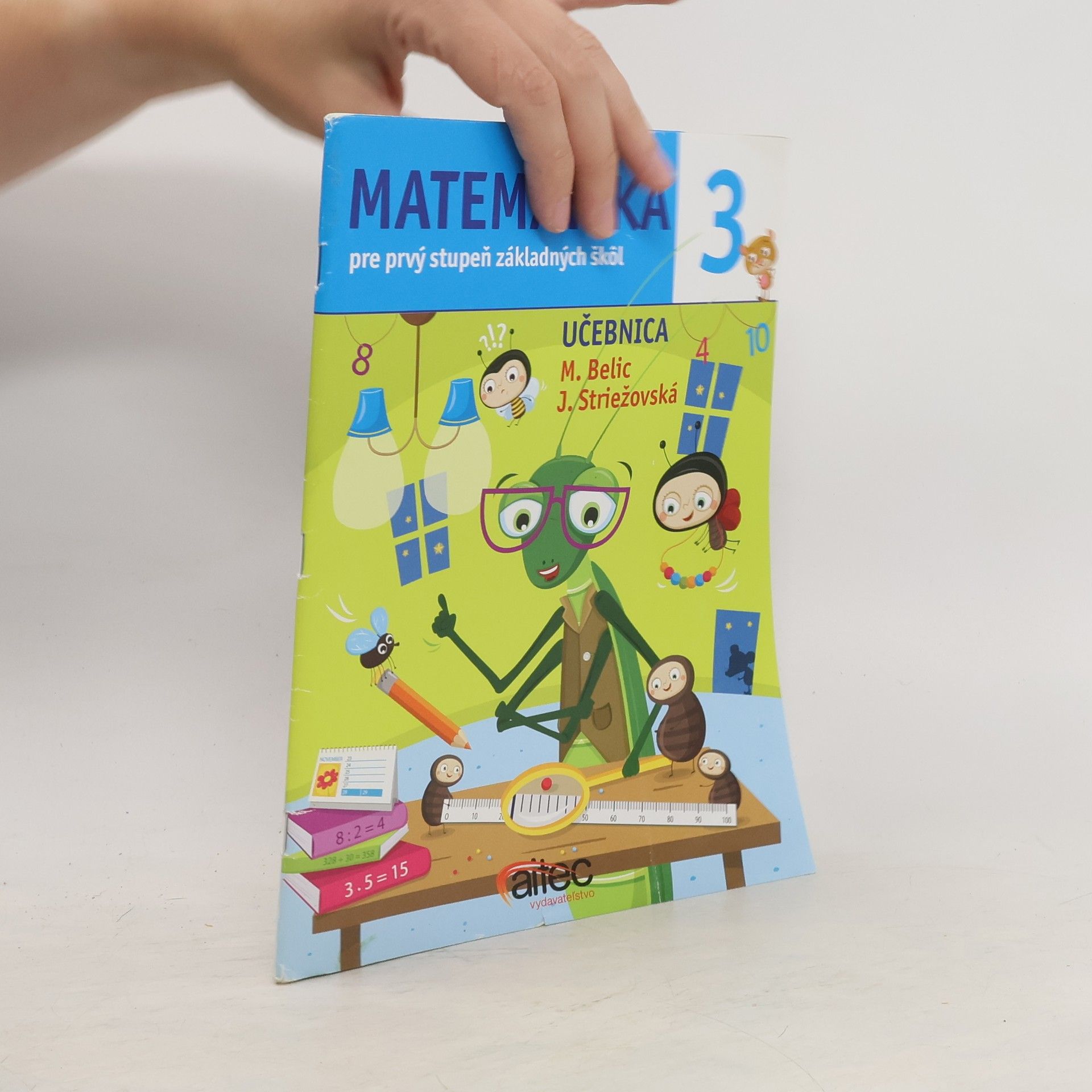 Janka Striežovská Matematika 3. pre prvý stupeň základných škôl