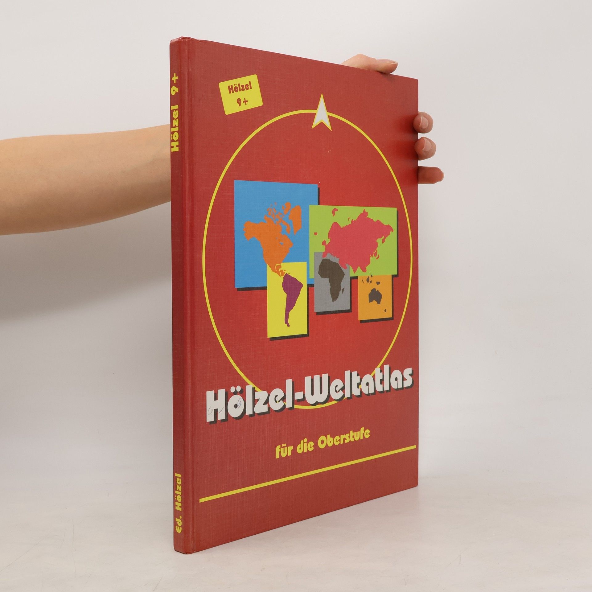 Autorenkollektiv Hölzel-Weltatlas für die Oberstufe