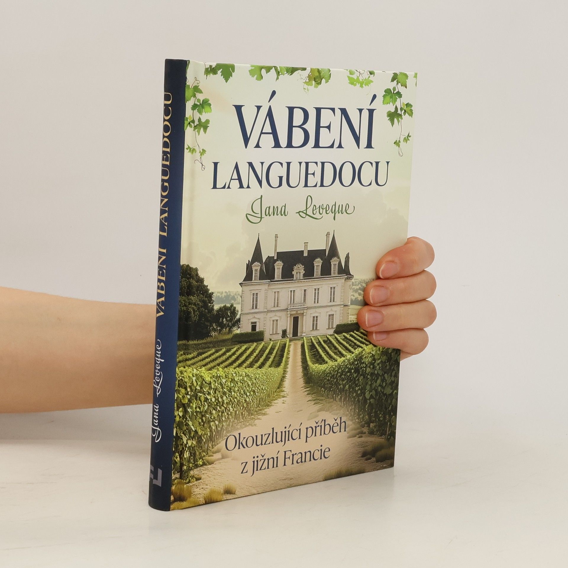 Jana Leveque Vábení Languedocu