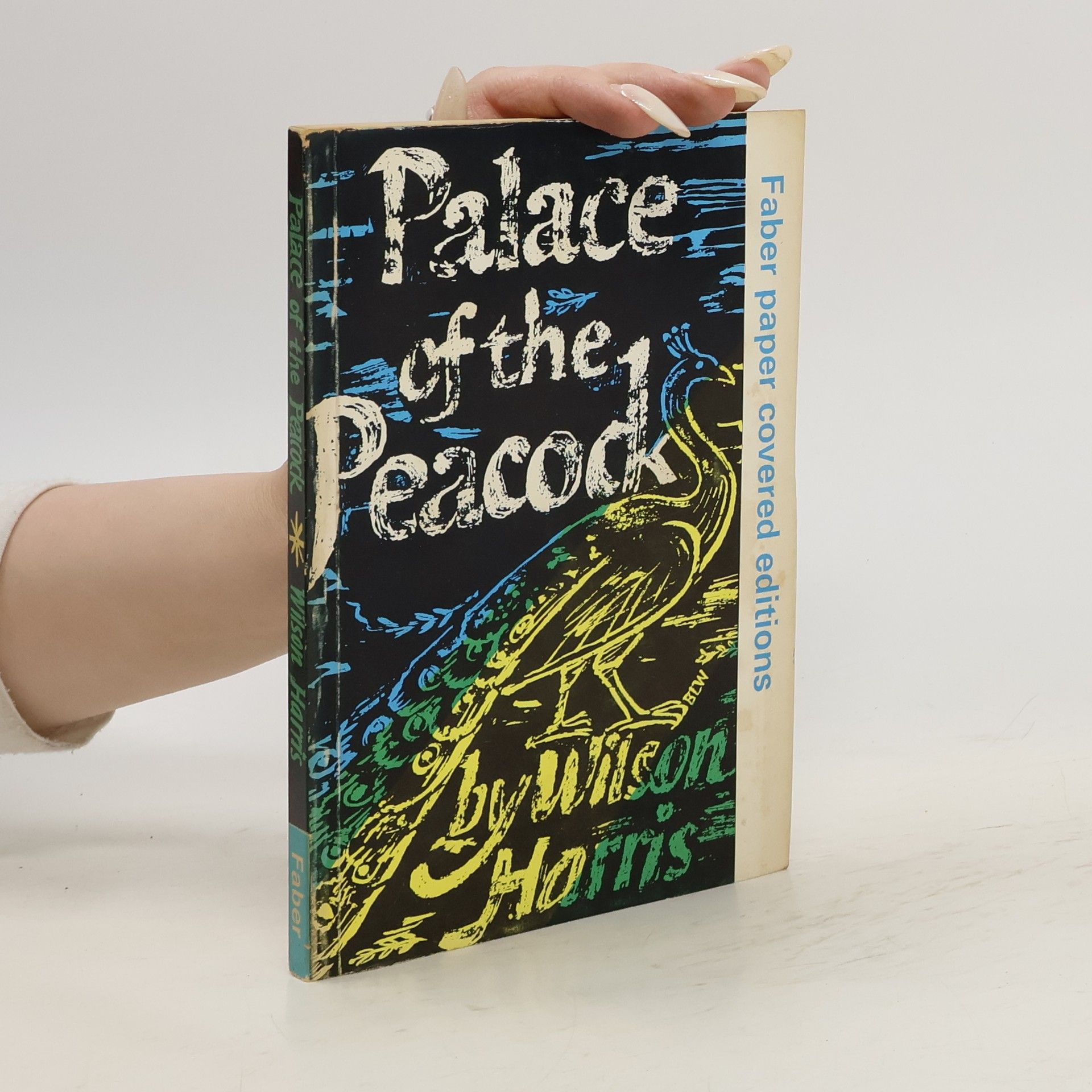 Wilson Harris Palace of the Peacock