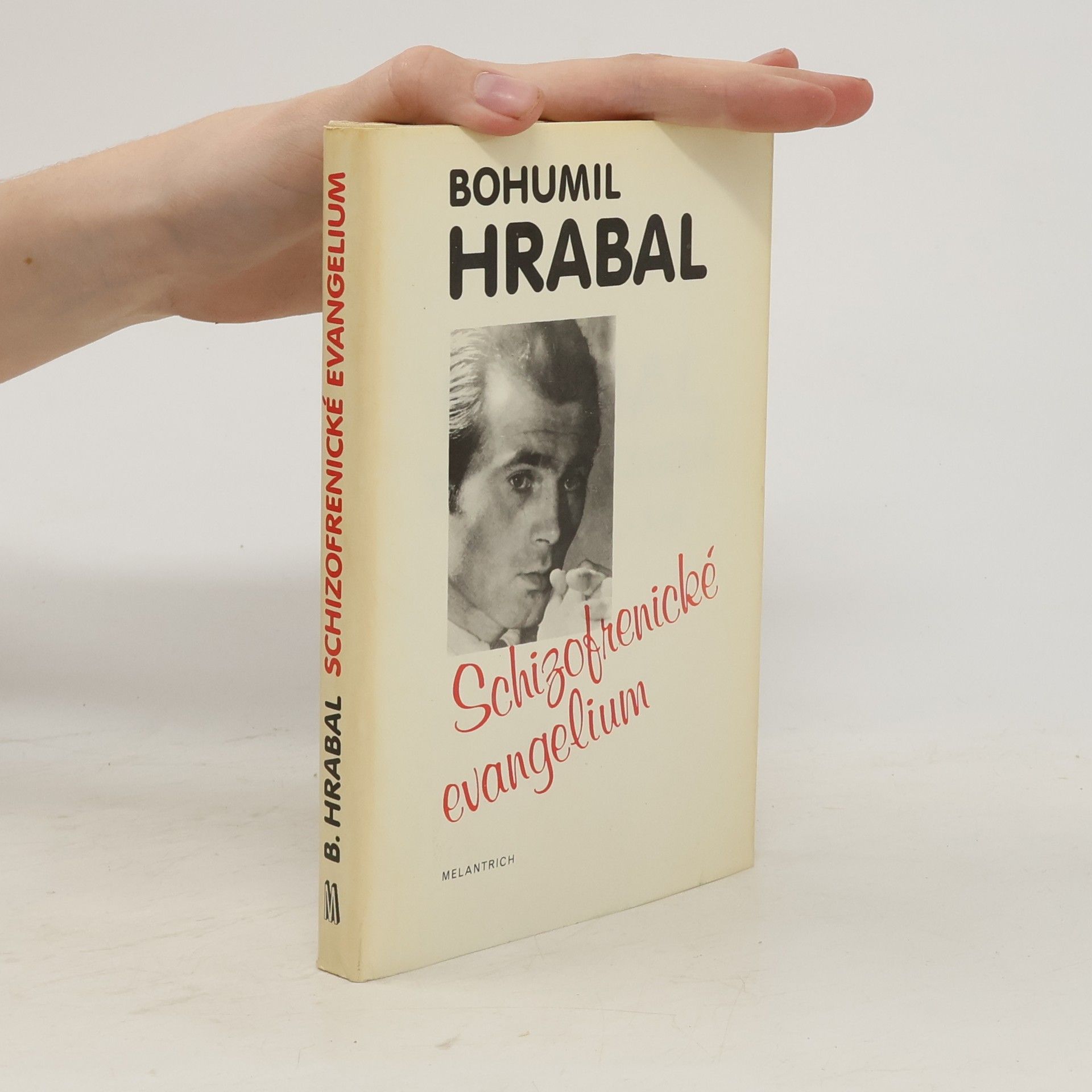 Bohumil Hrabal Schizofrenické evangelium