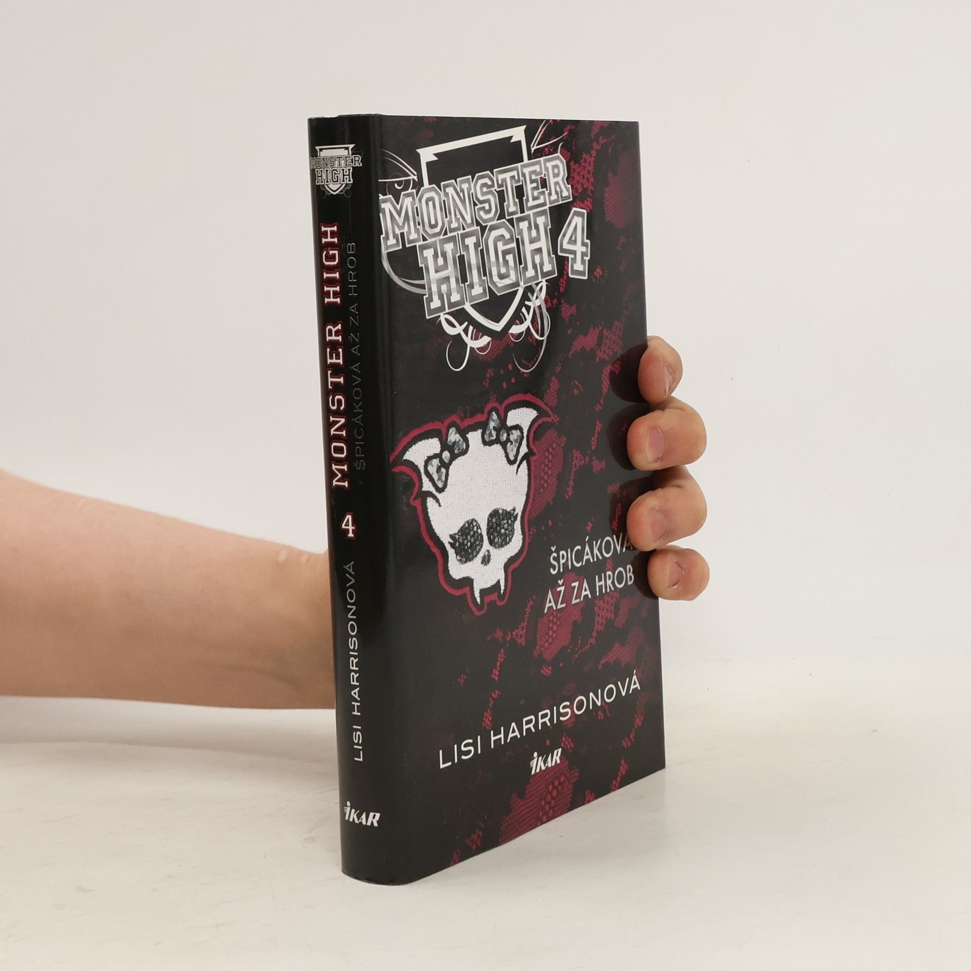 Lisi Harrison Monster High 4. Špicáková až za hrob