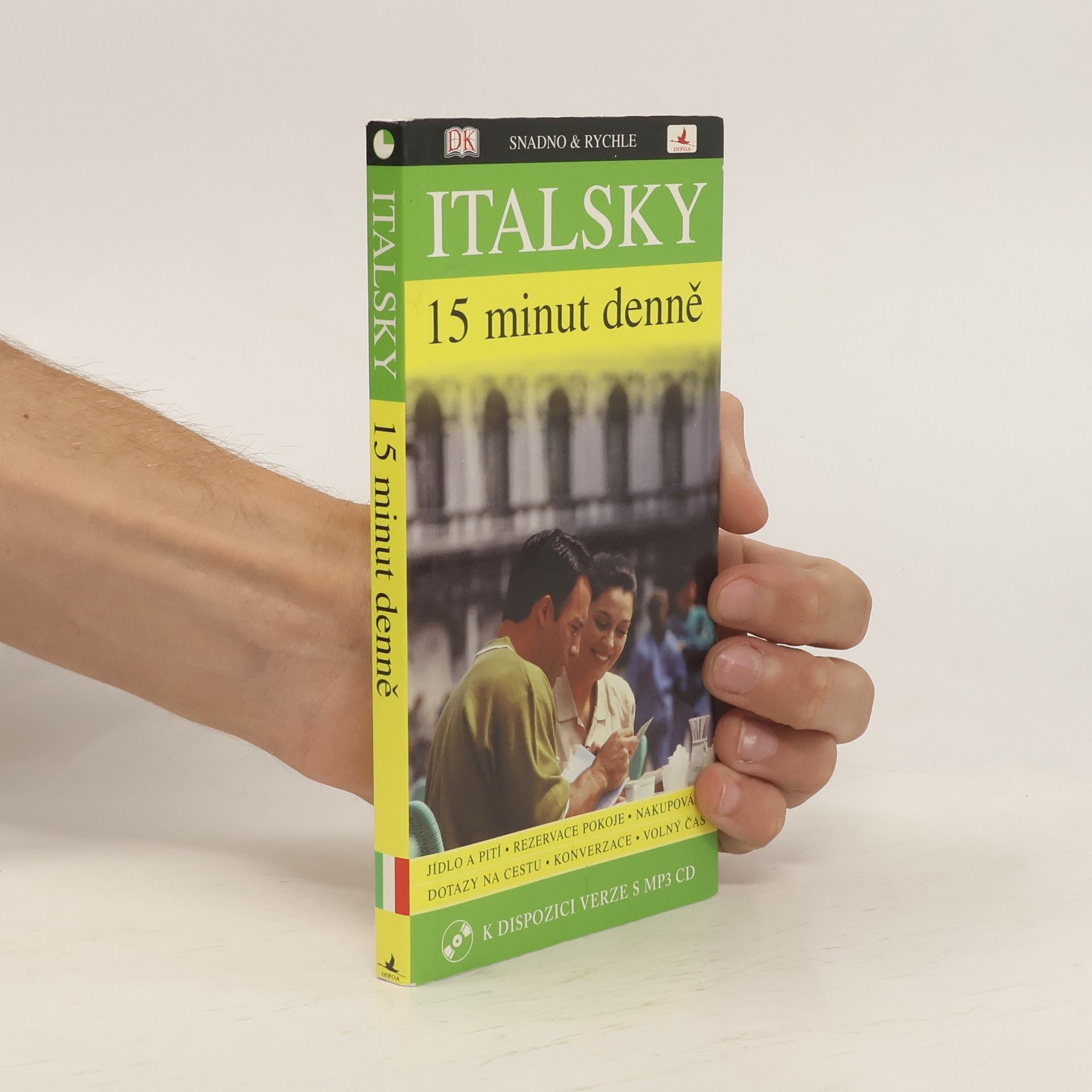 Francesca Logi Italsky 15 minut denně : učte se italsky jen 15 minut denně