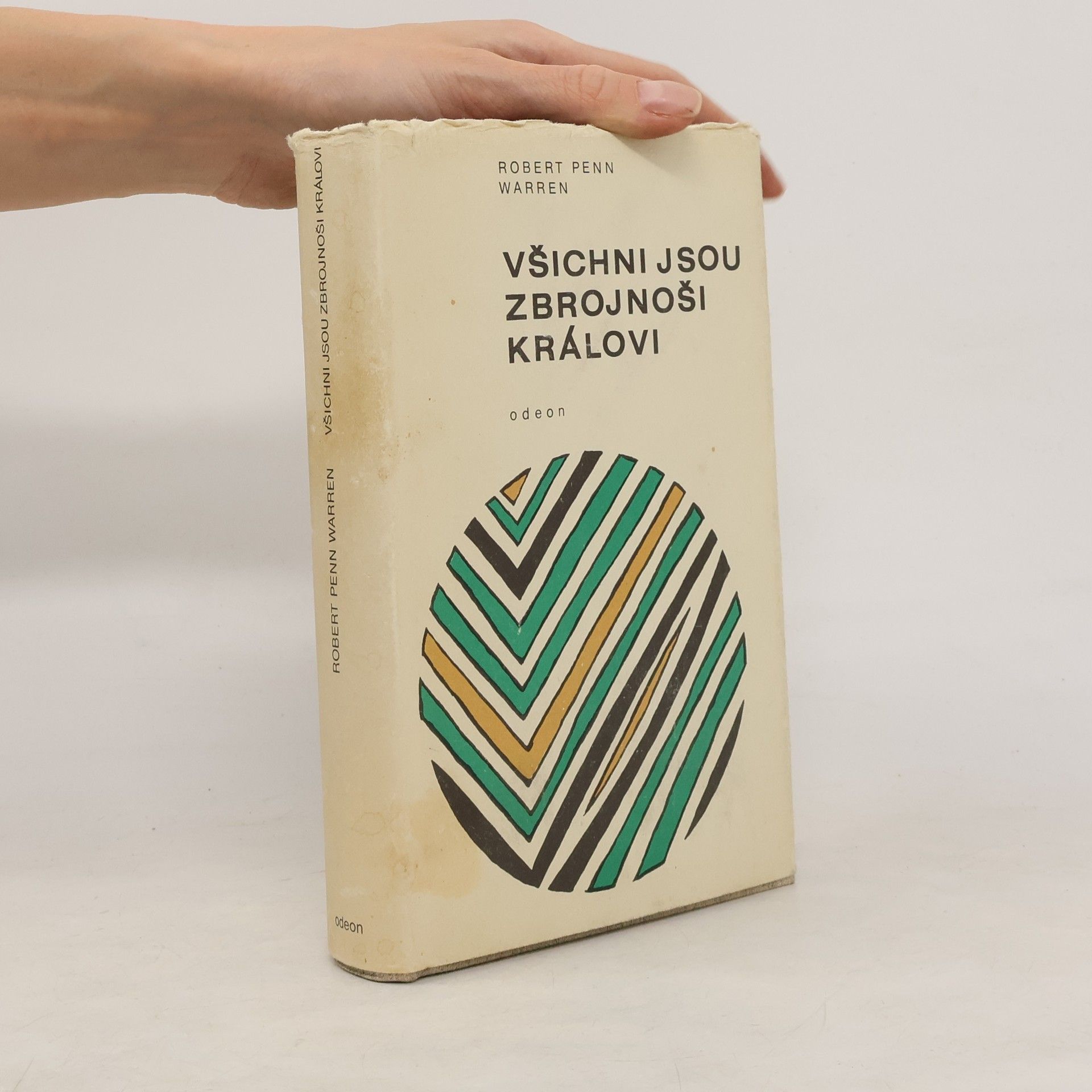 Robert Penn Warren Všichni jsou zbrojnoši královi