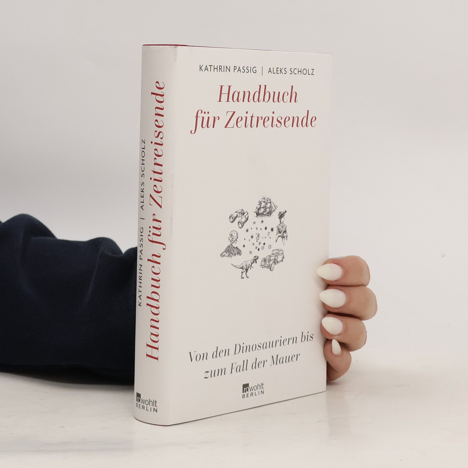 Kathrin Passig Handbuch für Zeitreisende