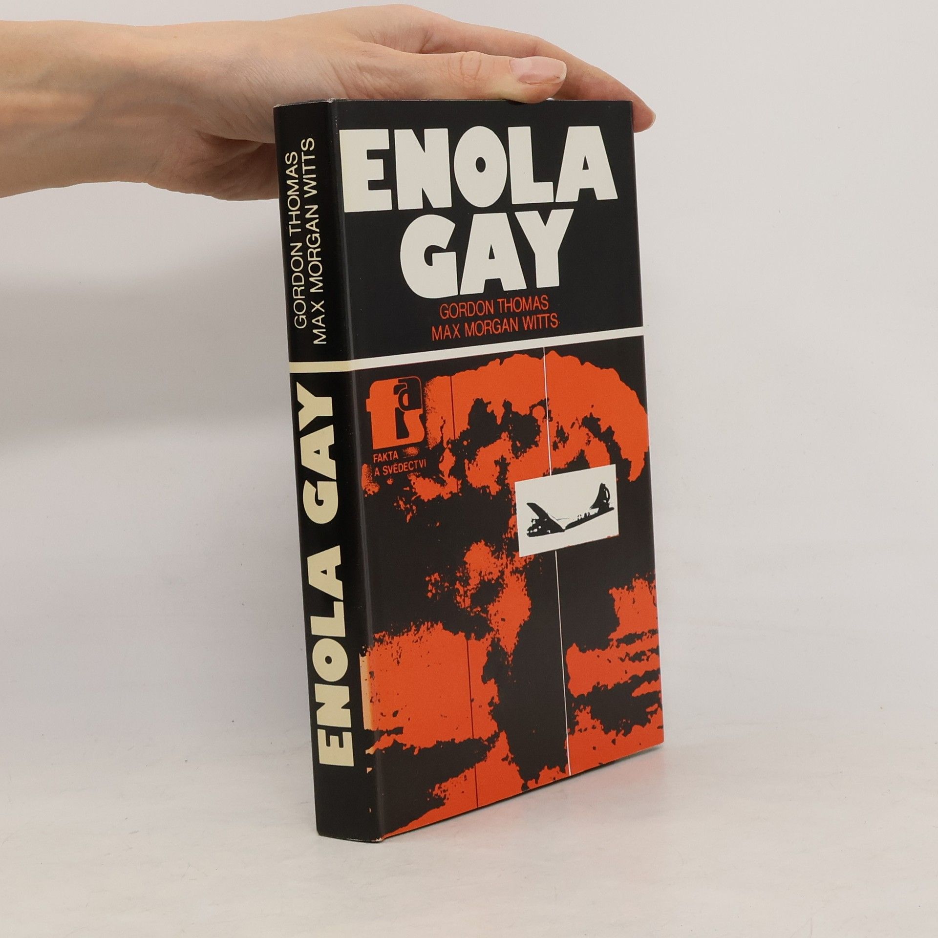 Gordon Thomas Enola Gay