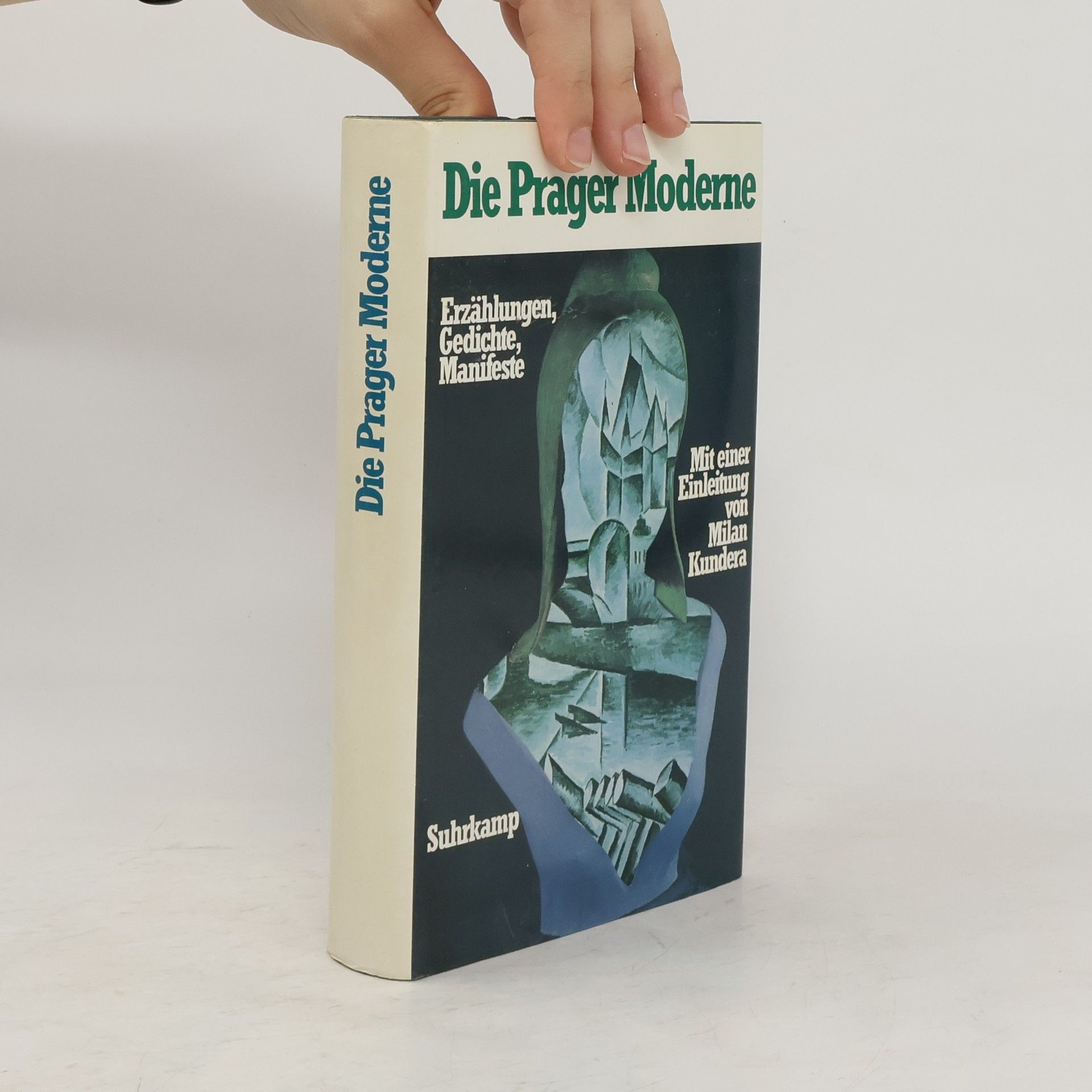 Milan Kundera Die Prager Moderne