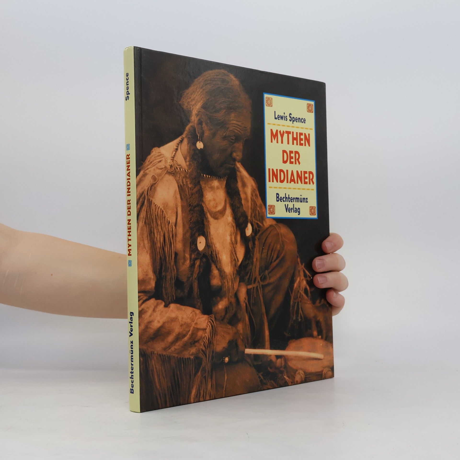 Lewis Spence Mythen der Indianer