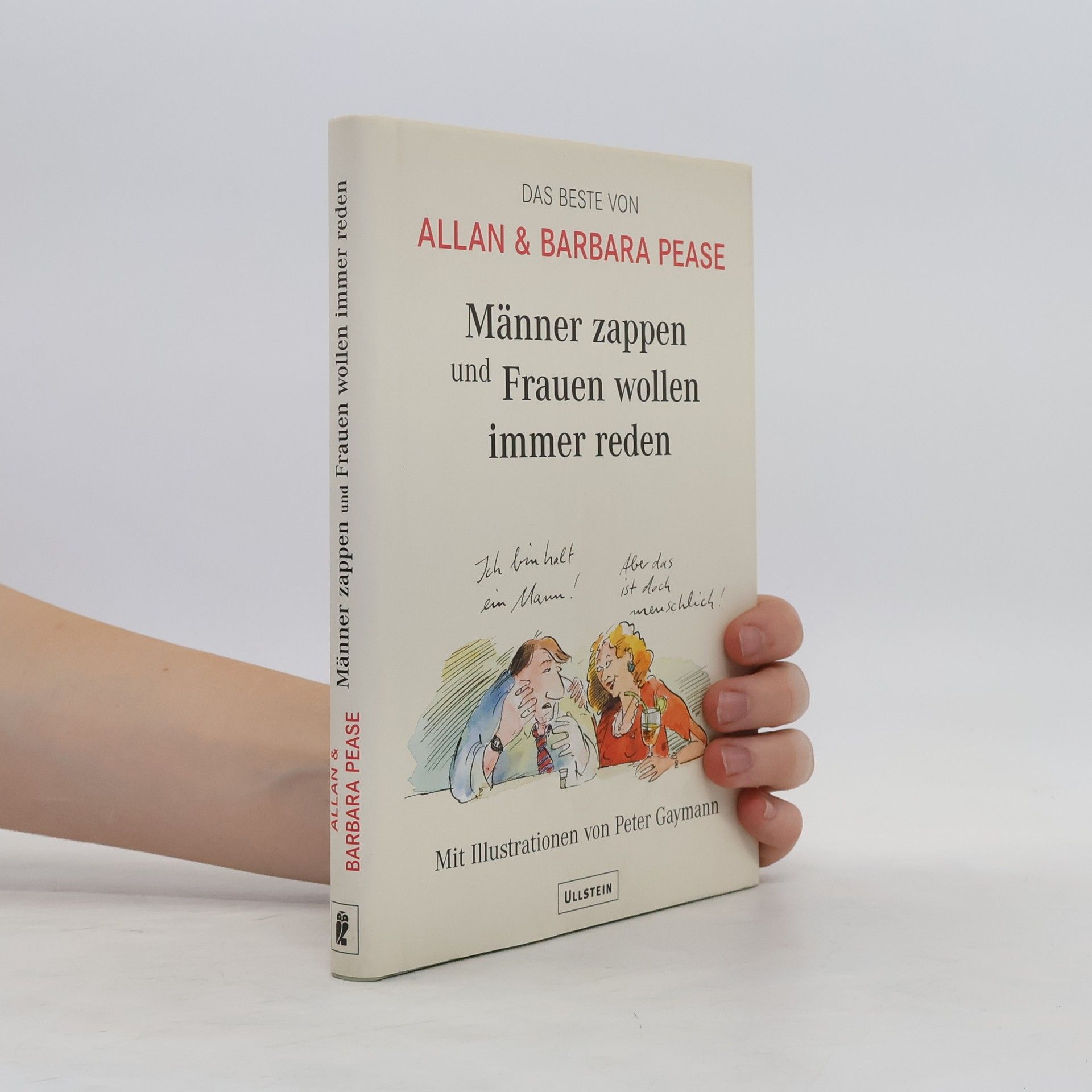Allan Pease Männer zappen und Frauen wollen immer reden