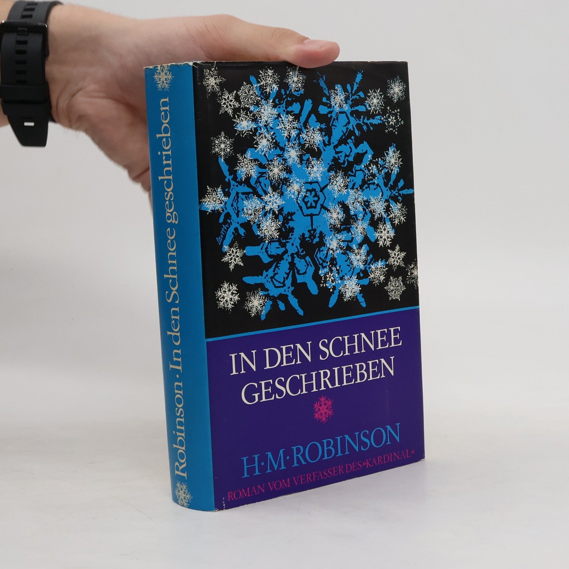 Henry Morton Robinson In den Schnee geschrieben