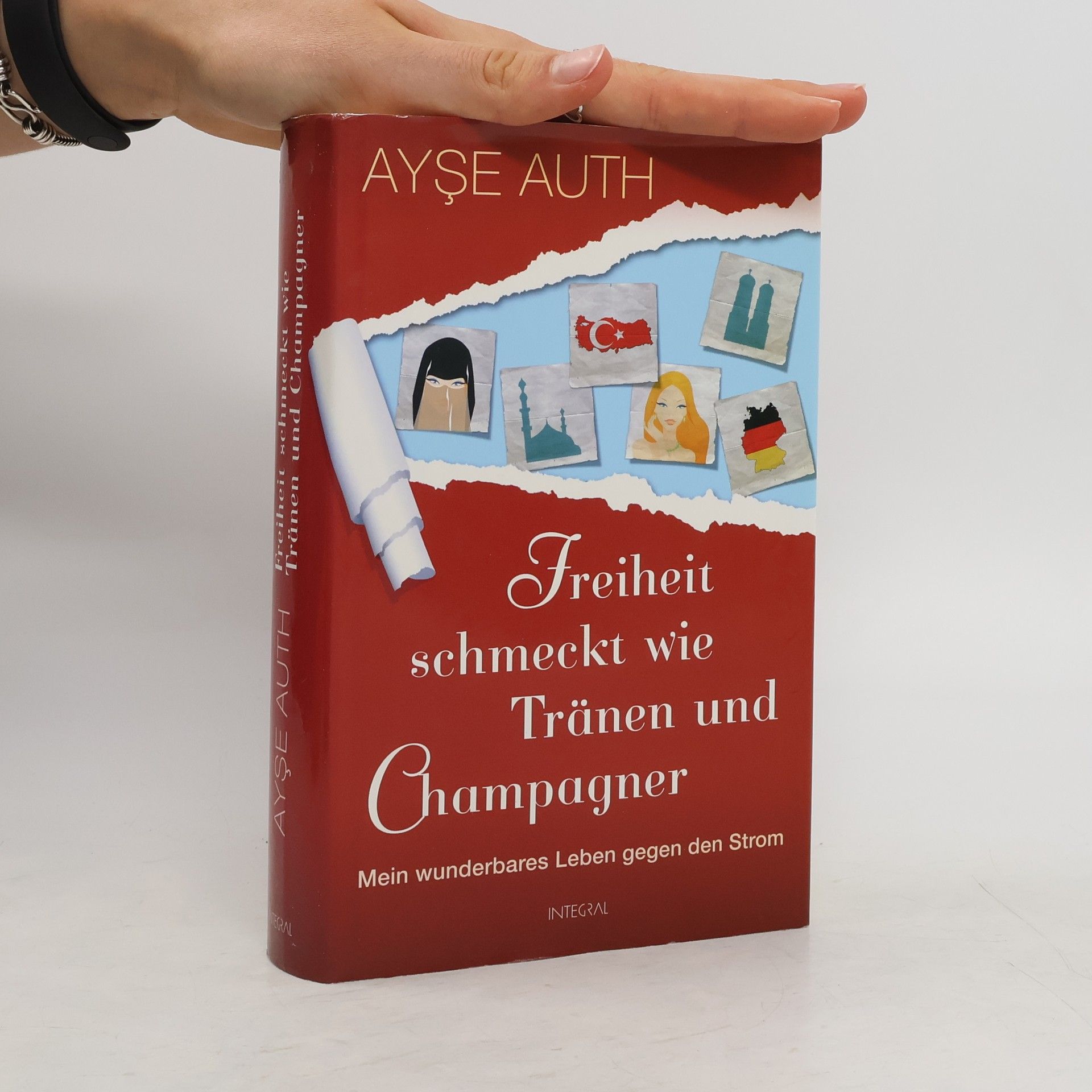 Ays e. Auth Freiheit schmeckt wie Tränen und Champagner