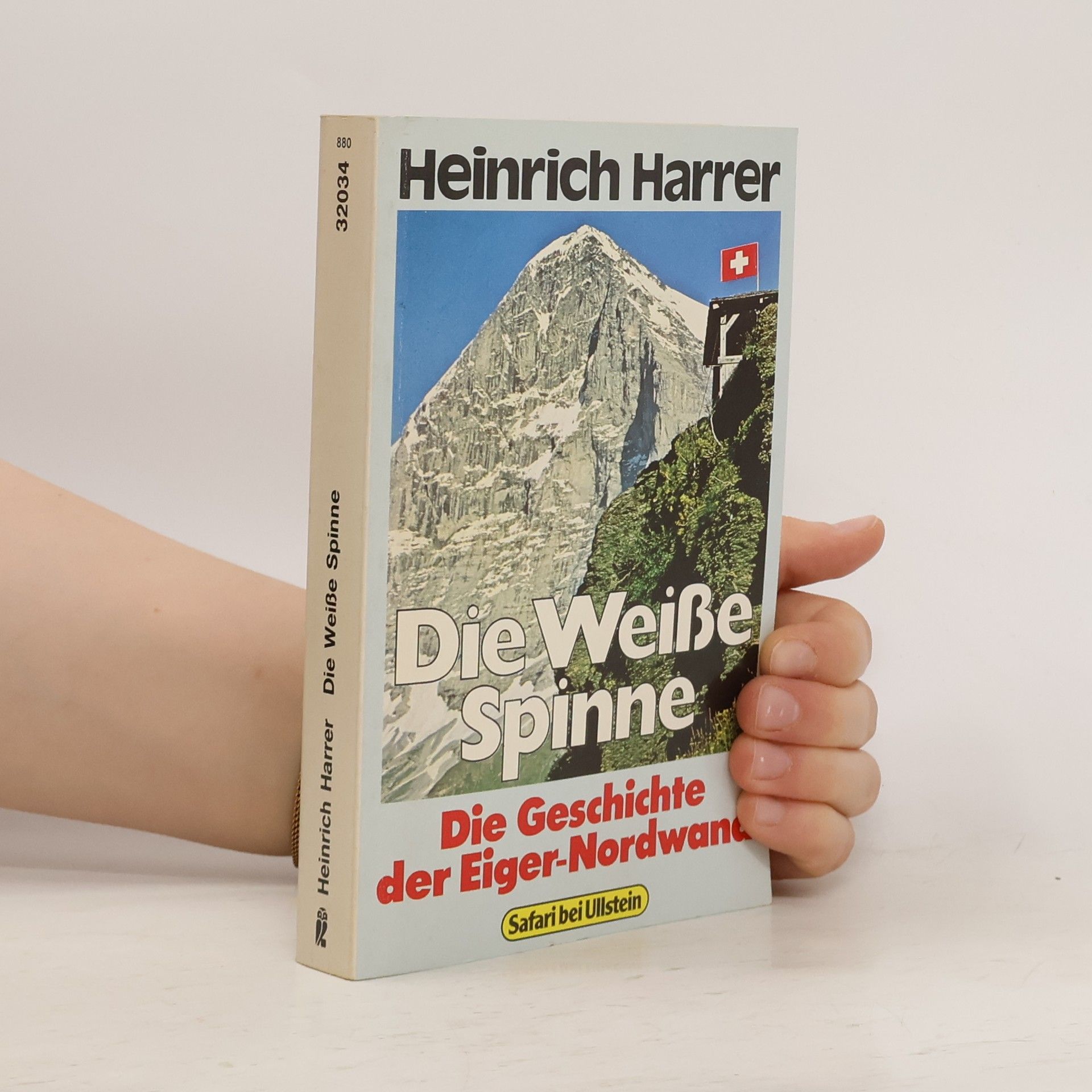 Heinrich Harrer Die Weisse Spinne