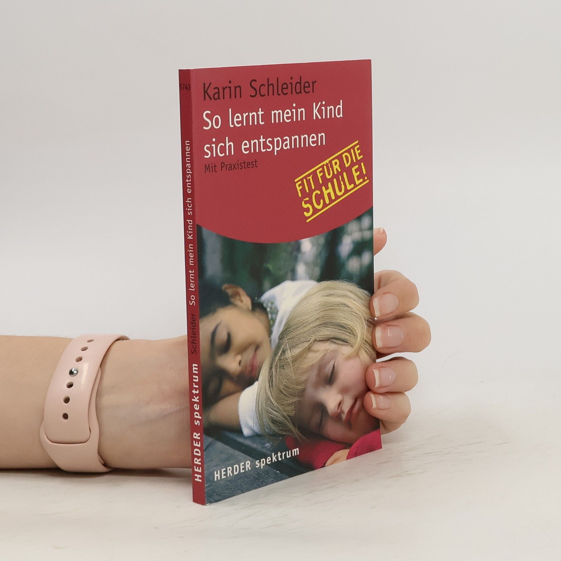 Karin Schleider So lernt mein Kind sich entspannen