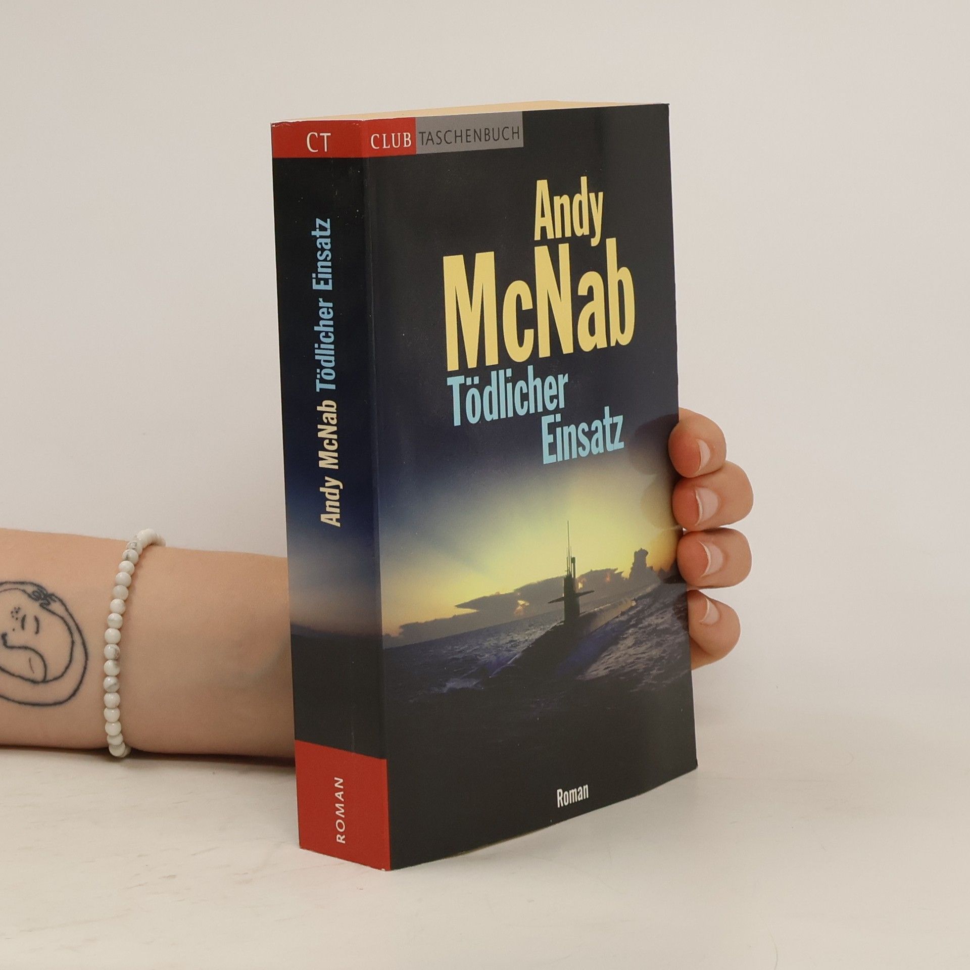 Andy McNab Tödlicher Einsatz