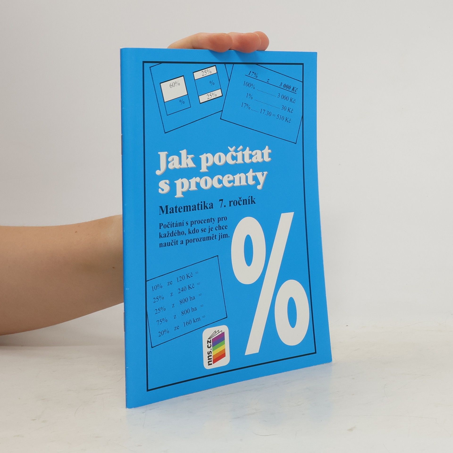 Zdena Rosecká Jak počítat s procenty