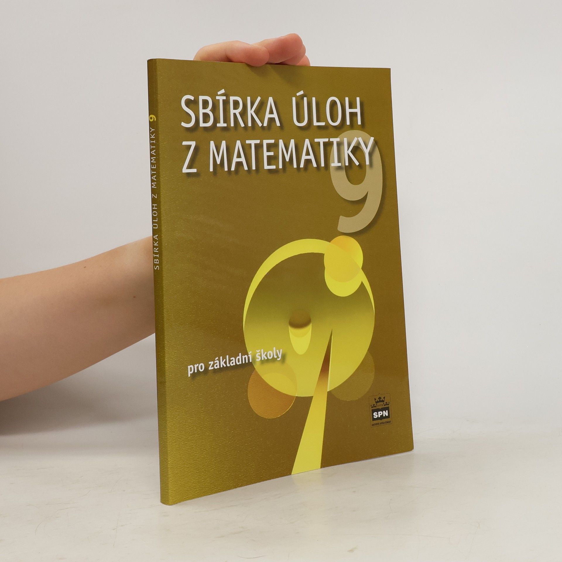 Josef Trejbal Sbírka úloh z matematiky 9