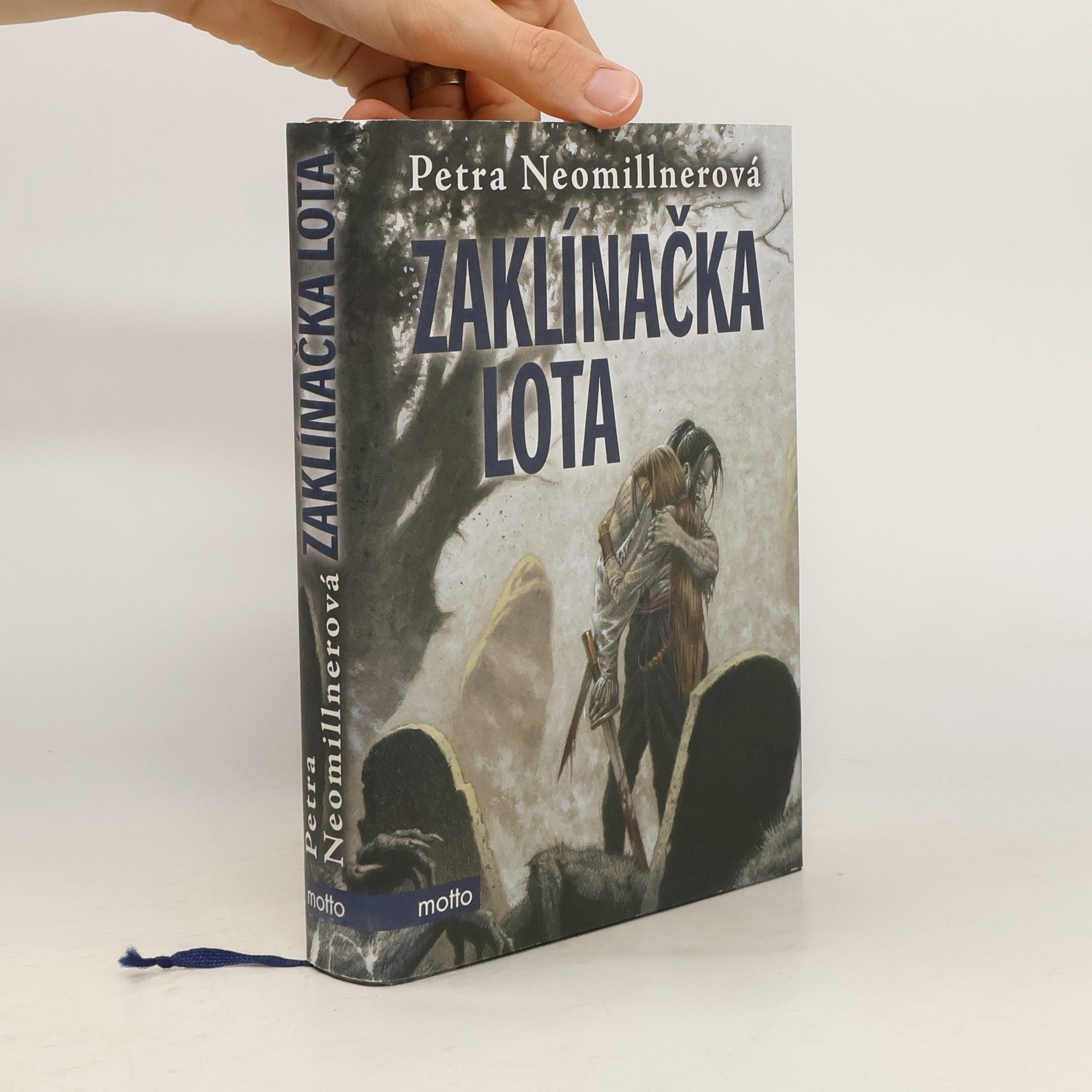 Petra Neomillnerová Zaklínačka Lota