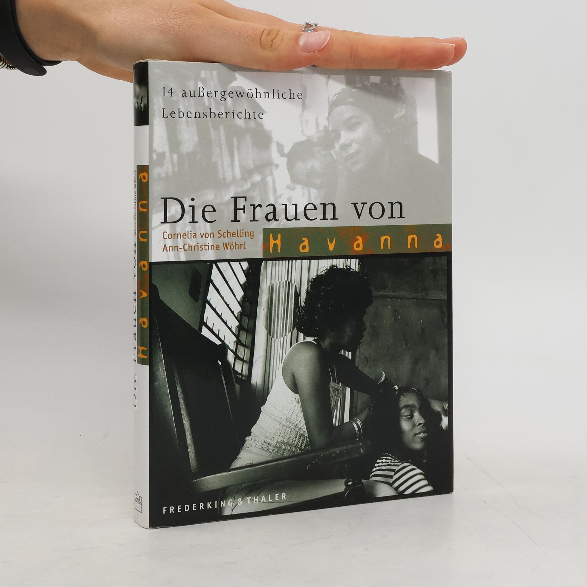 Cornelia von Schelling Die Frauen von Havanna