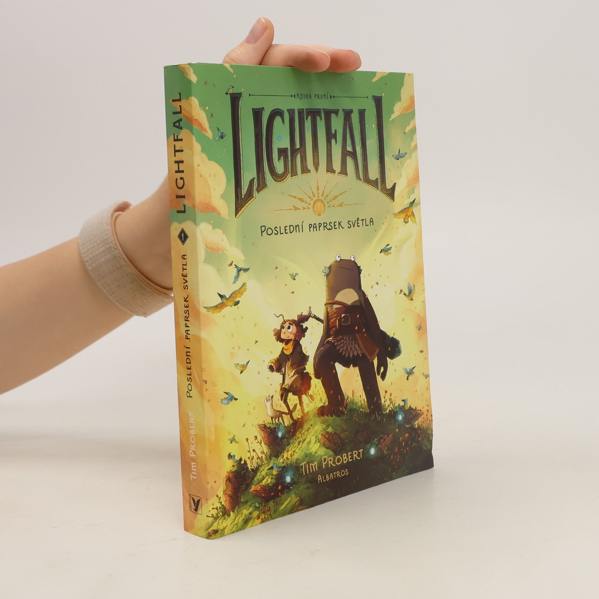 Tim Probert Lightfall: poslední paprsek světla, kniha první