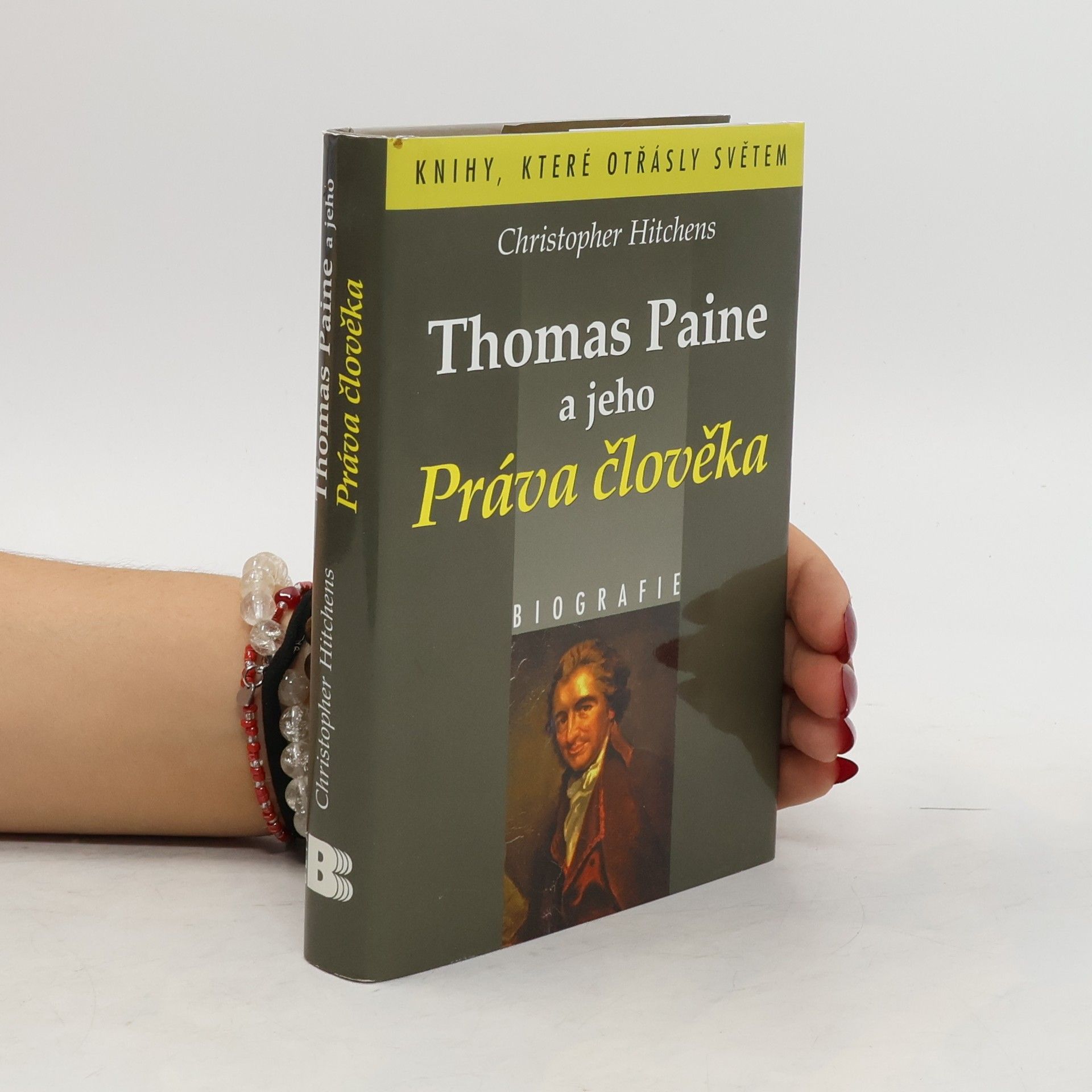 Christopher Hitchens Thomas Paine a jeho Práva člověka