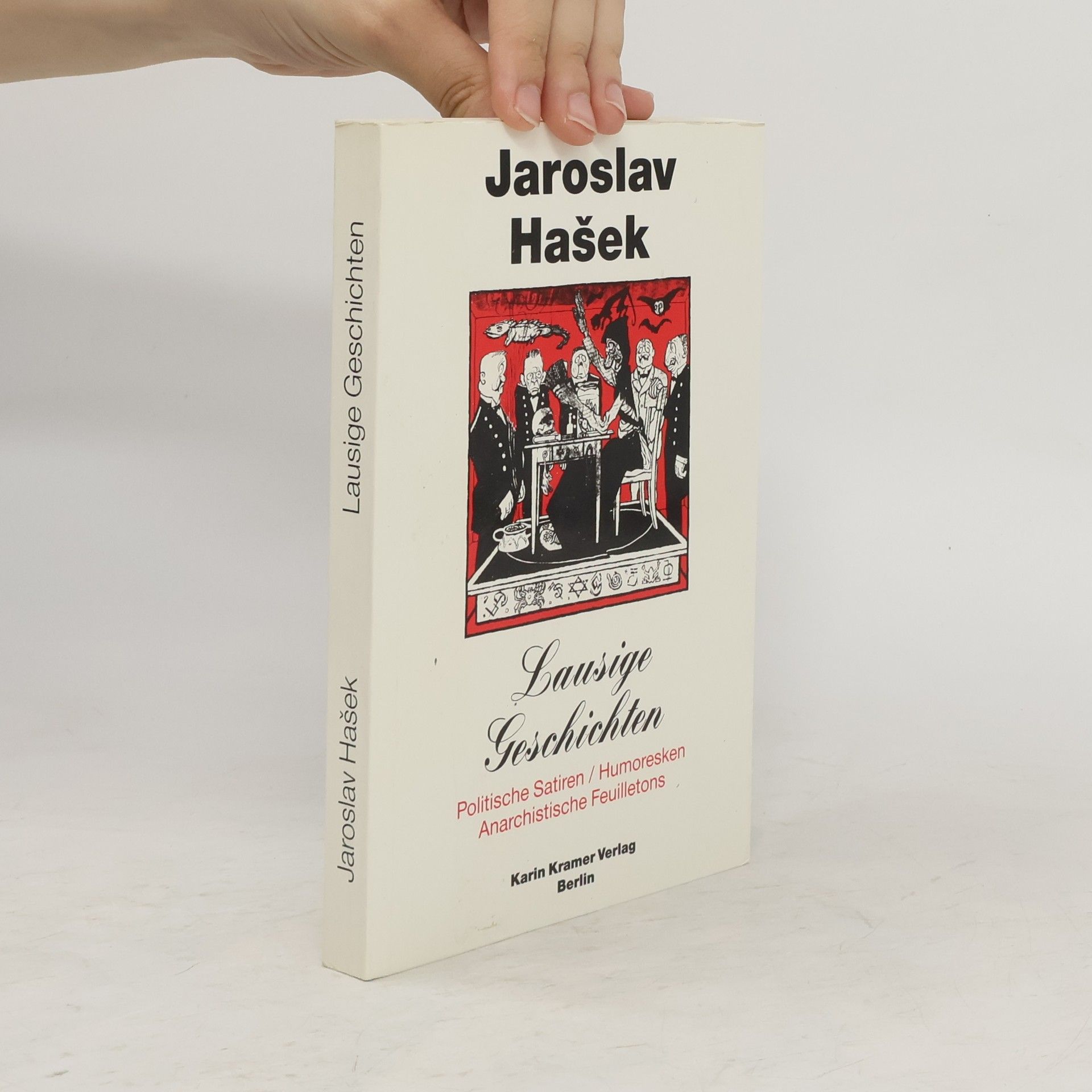 Jaroslav Hašek Lausige Geschichten