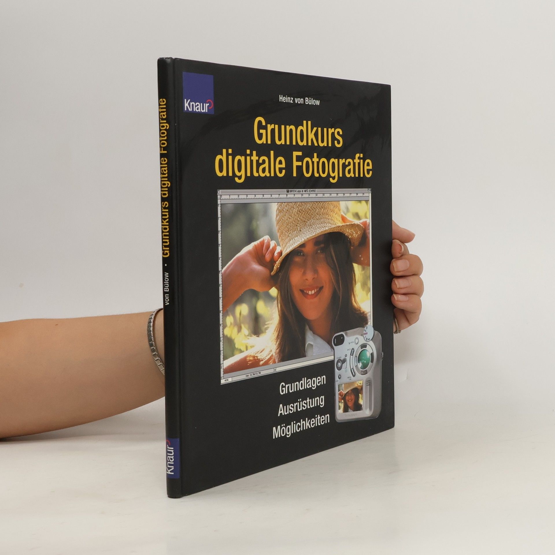 Heinz von Bülow Grundkurs digitale Fotografie