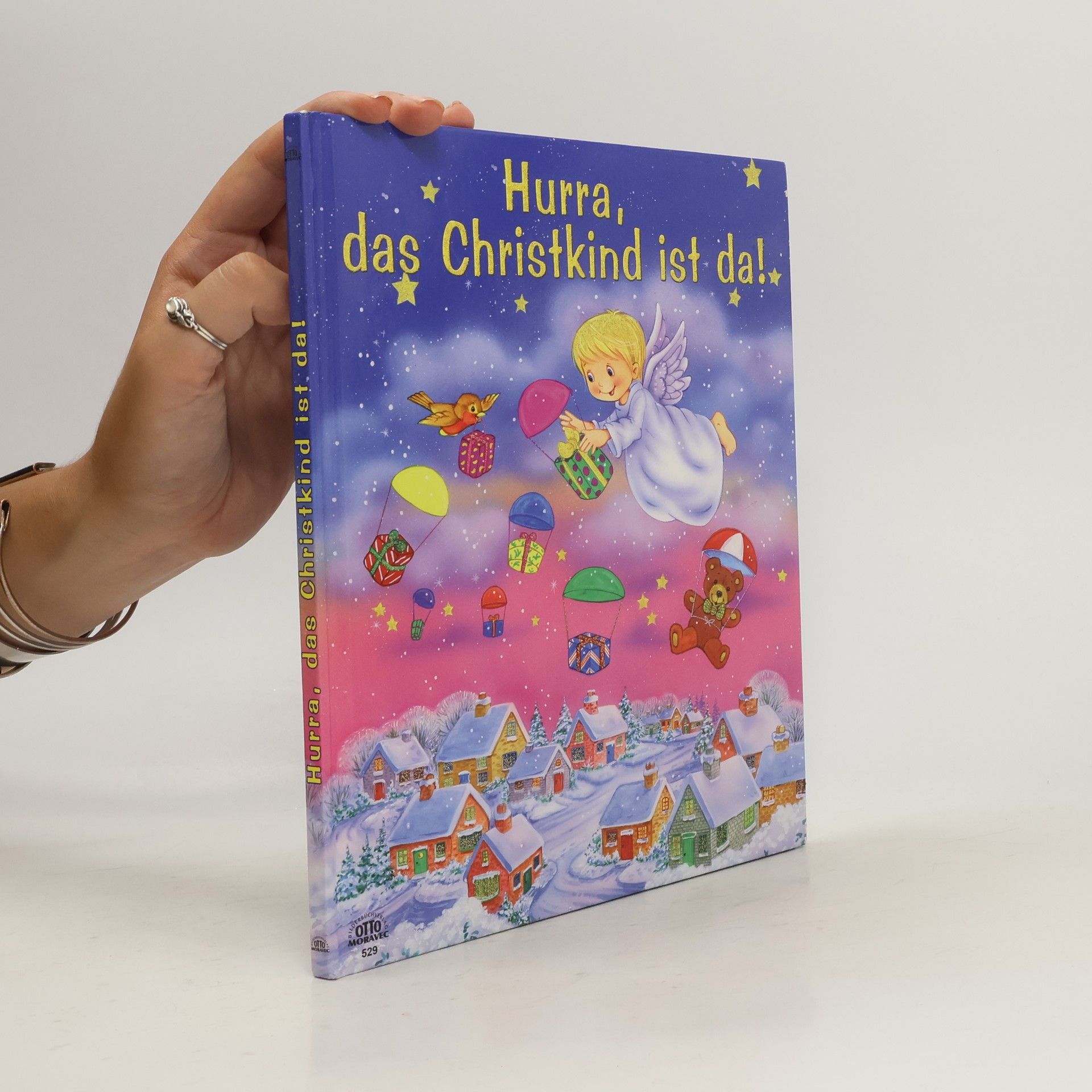 P. Haunschmied Hurra, das Christkind ist da!